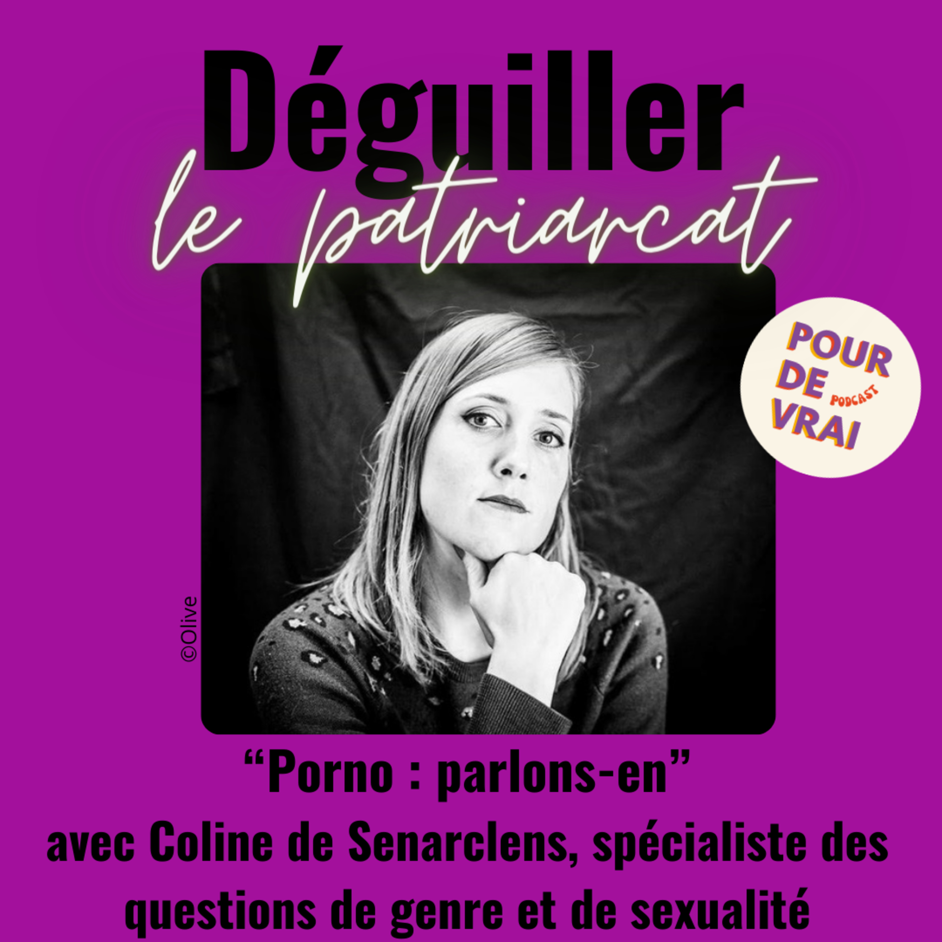 « Porno : parlons-en » – avec Coline de Senarclens [Déguiller le patriarcat]