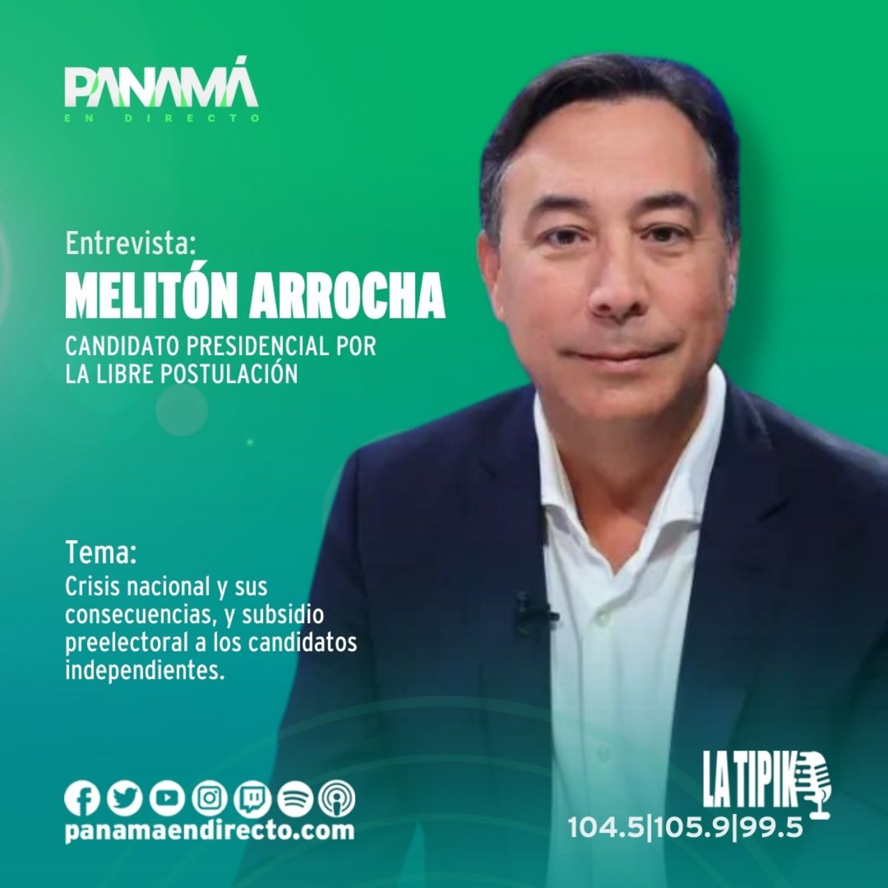 Melitón Arrocha, habla de la crisis nacional y sus consecuencias episode artwork