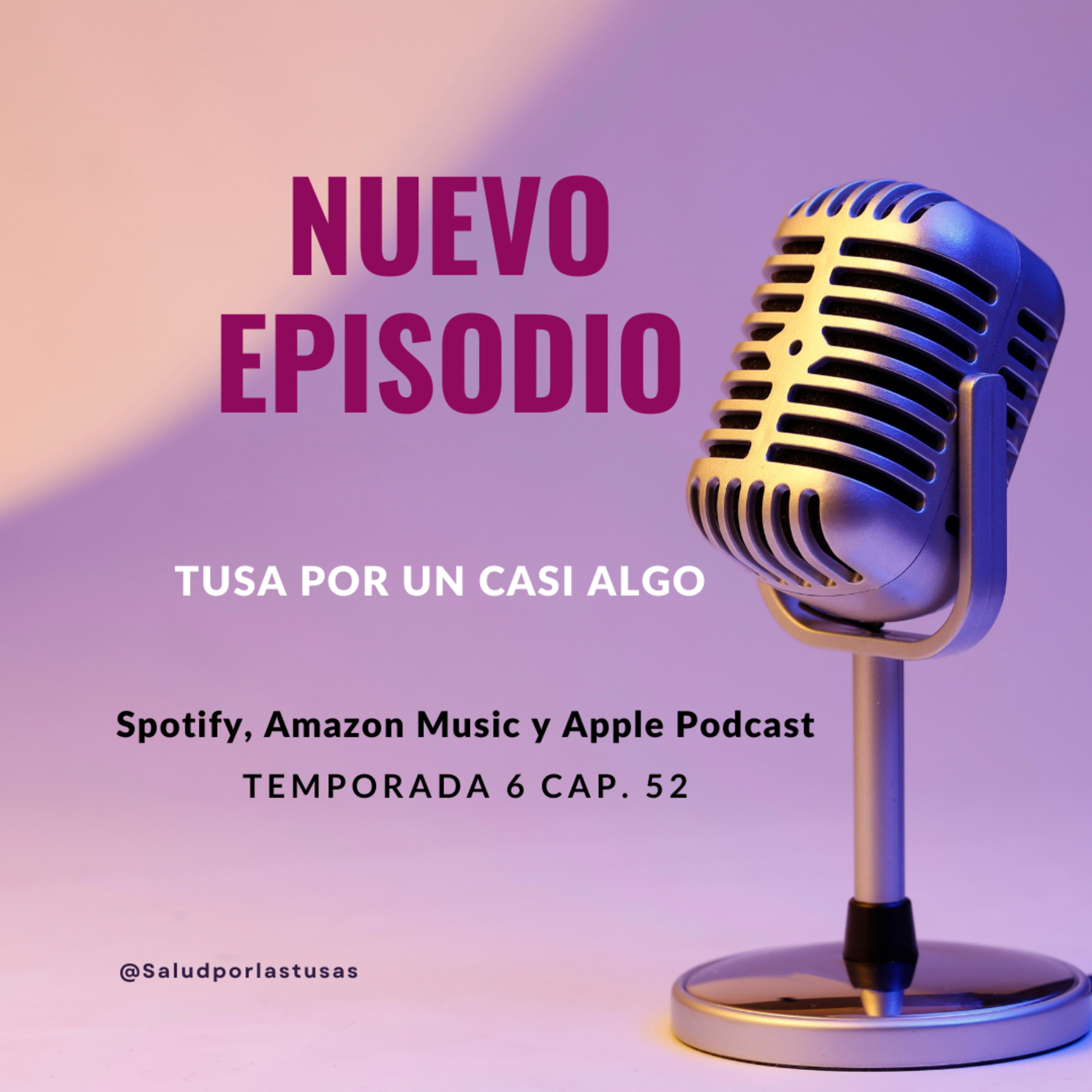Salud por las tusas Podcast
