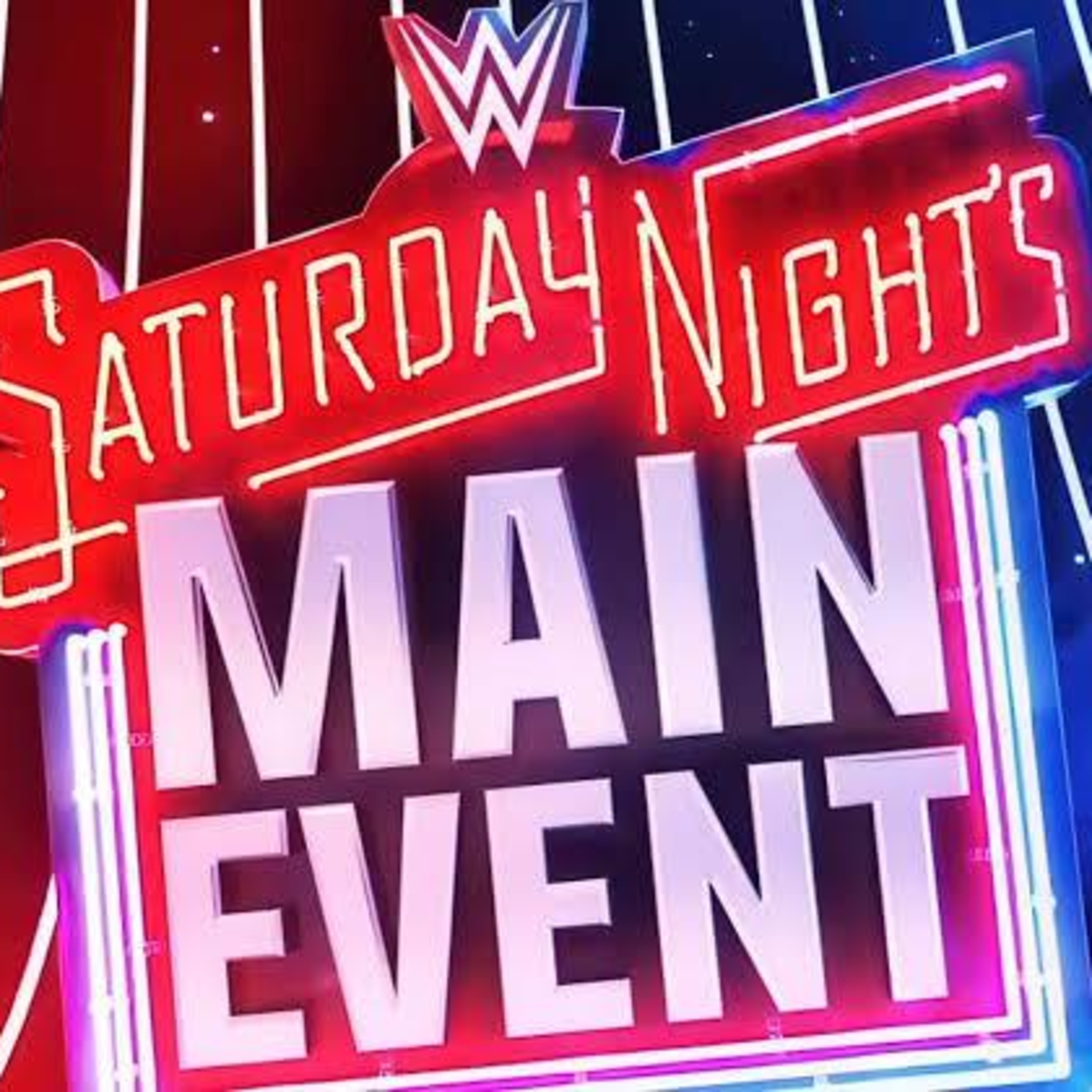 Saturday Night's Main Event!