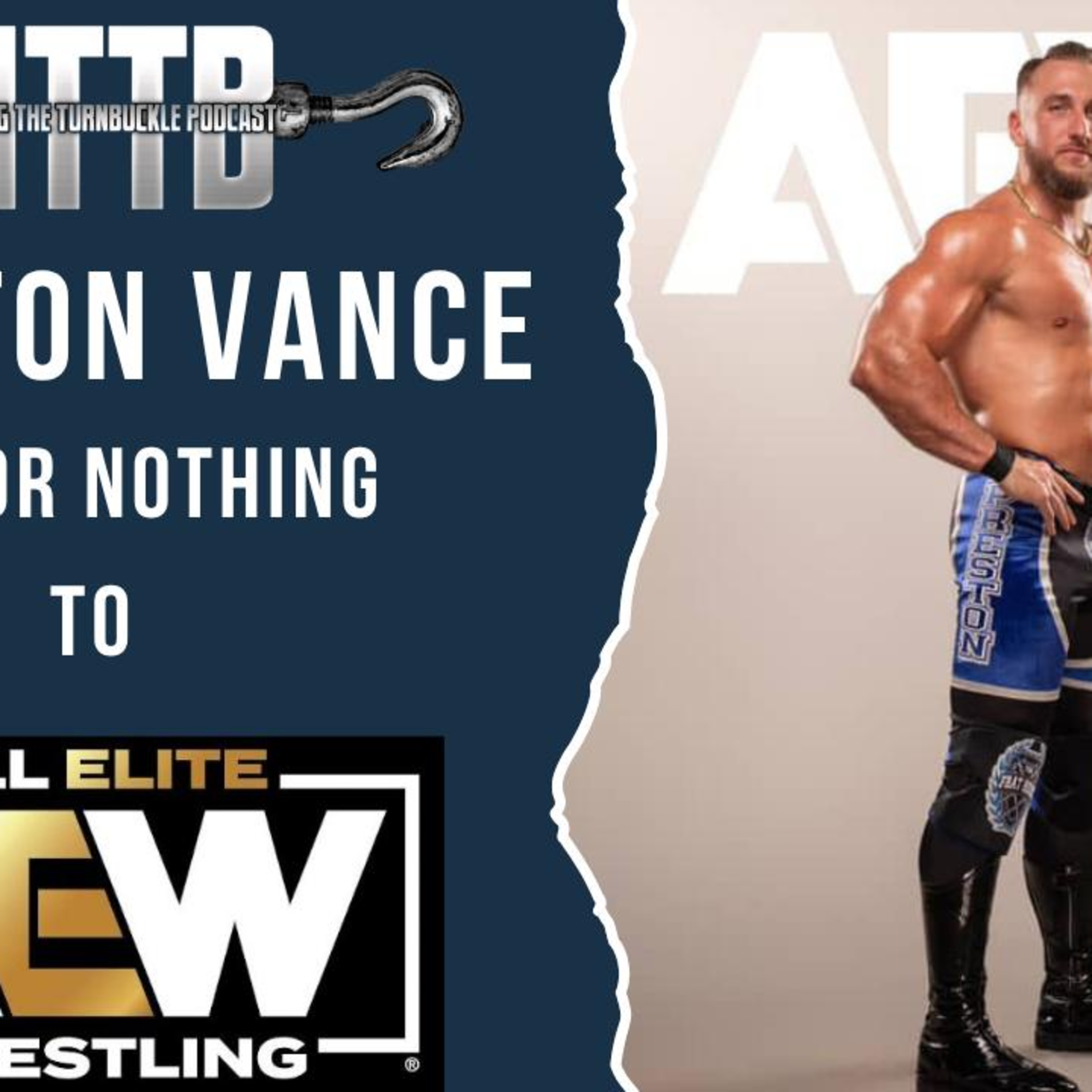AEW Preston Vance - All Or Nothing To All Elite