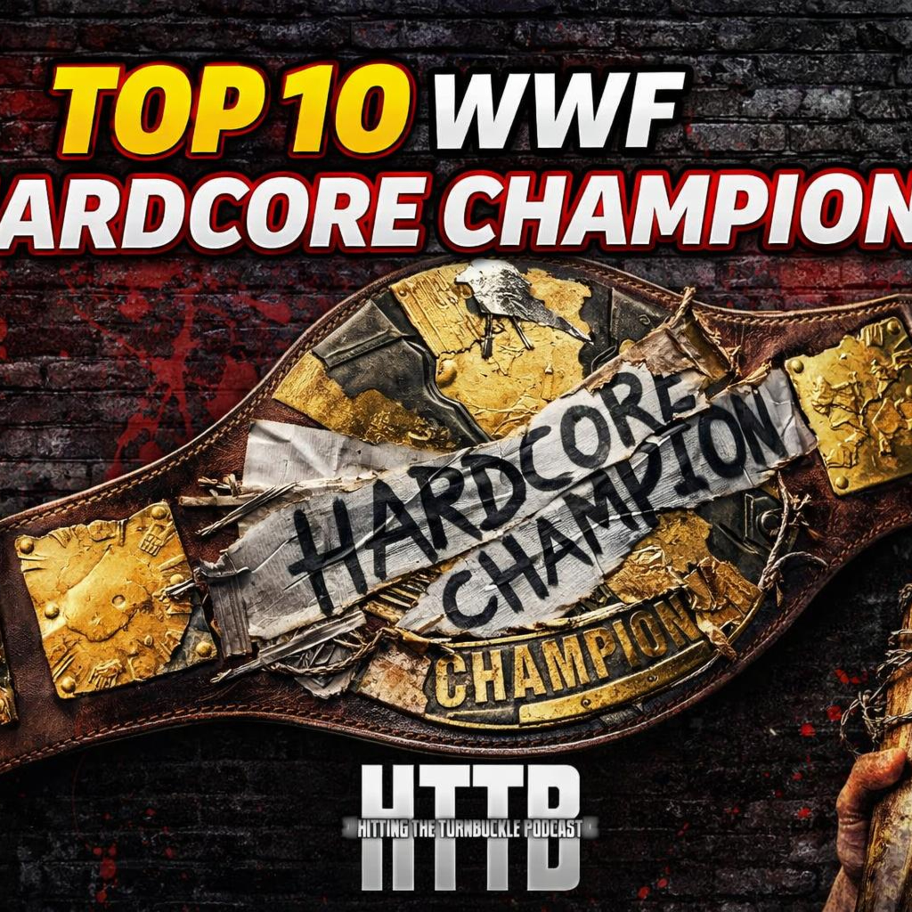 Top 10 Hardcore Champions