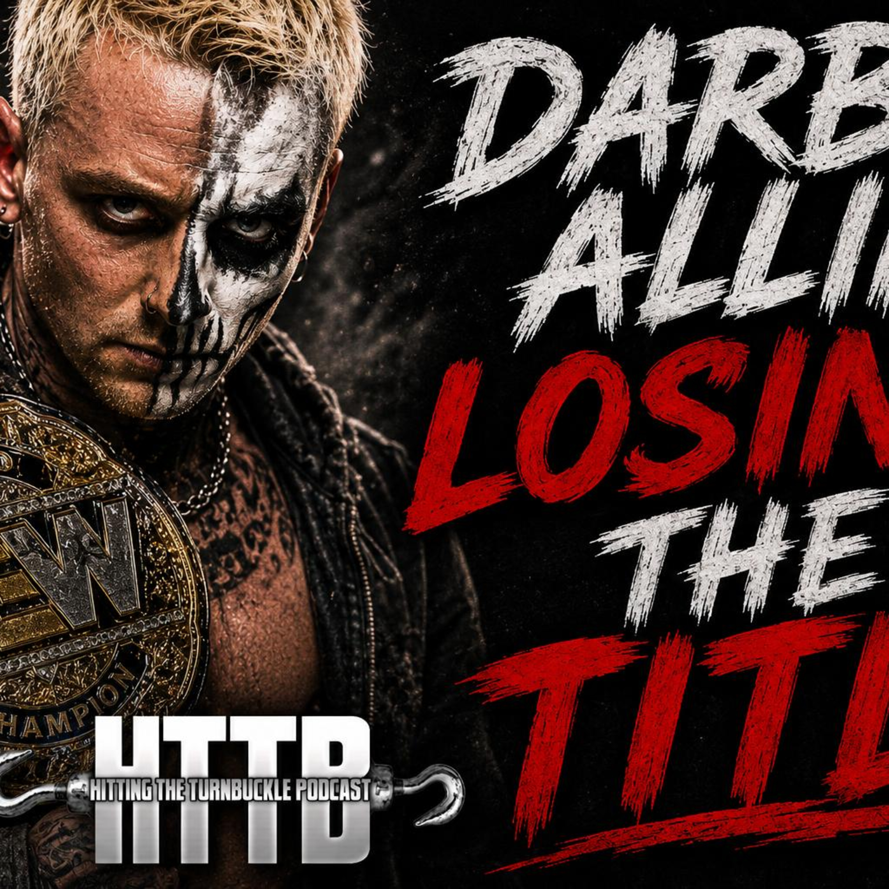 Darby Losing The Title?