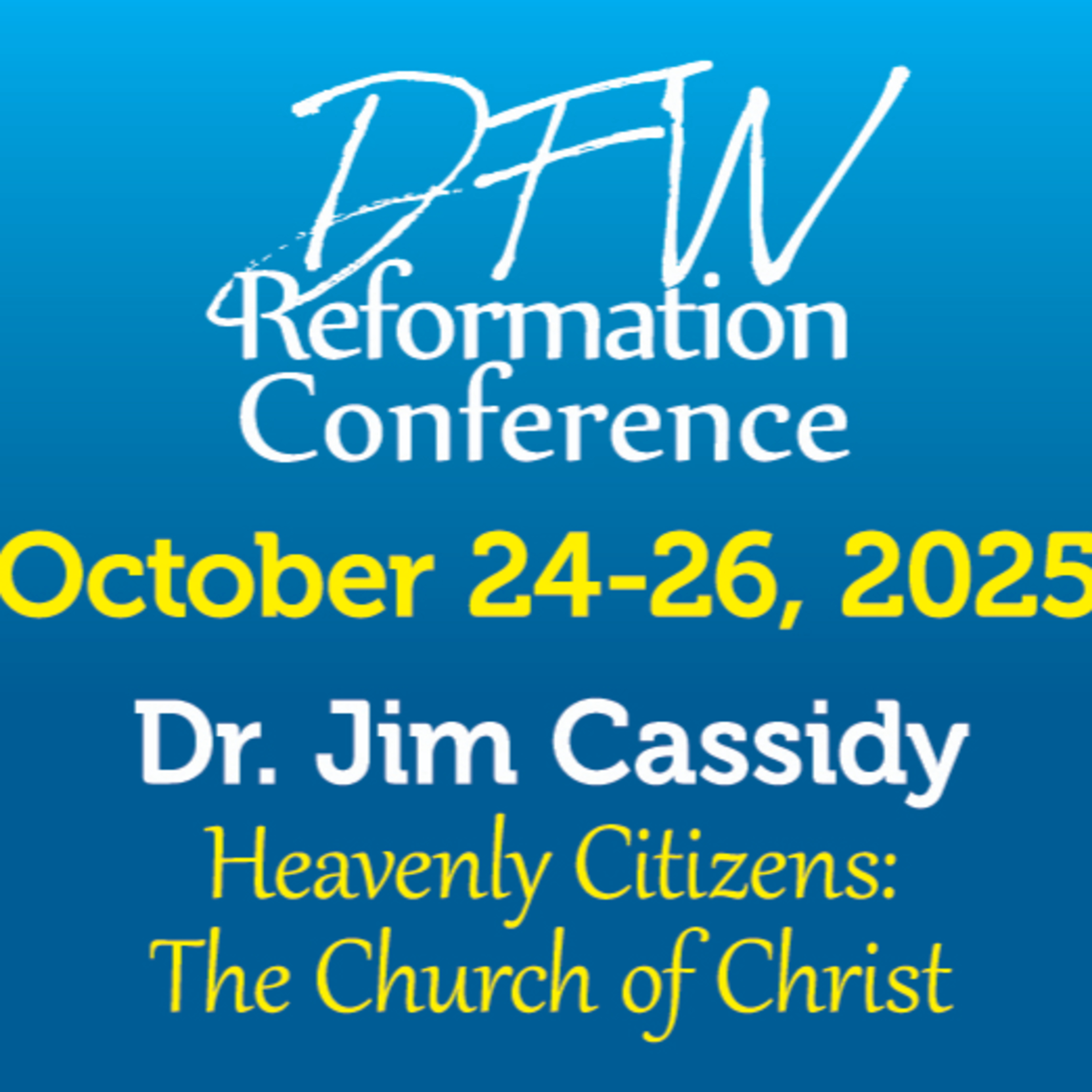 The Structure of Church Government, part 02 | Lecture 04 | DFW Reformation Conference episode artwork