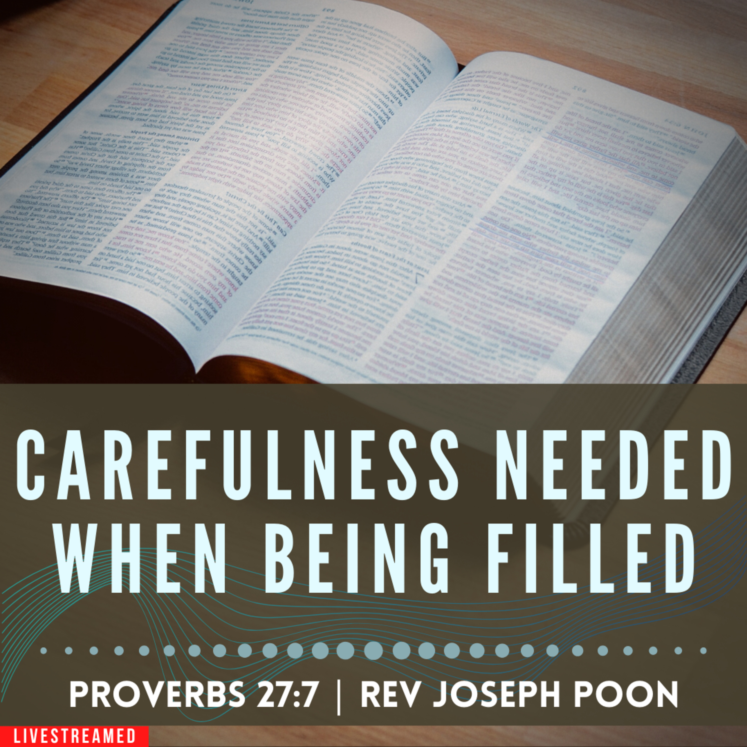 Carefulness Needed When Being Filled - Prayer Meeting | 12th December 2023 | Rev Joseph Poon