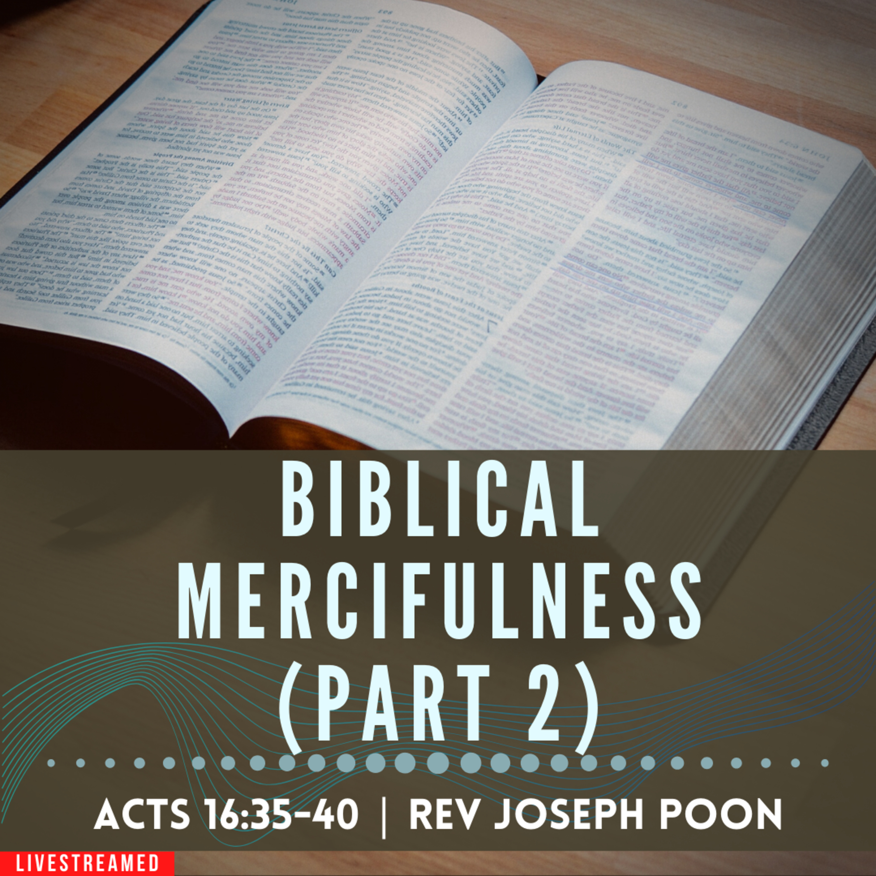Biblical Mercifulness (Part 2) - Prayer Meeting | 23rd January 2024 | Rev Joseph Poon