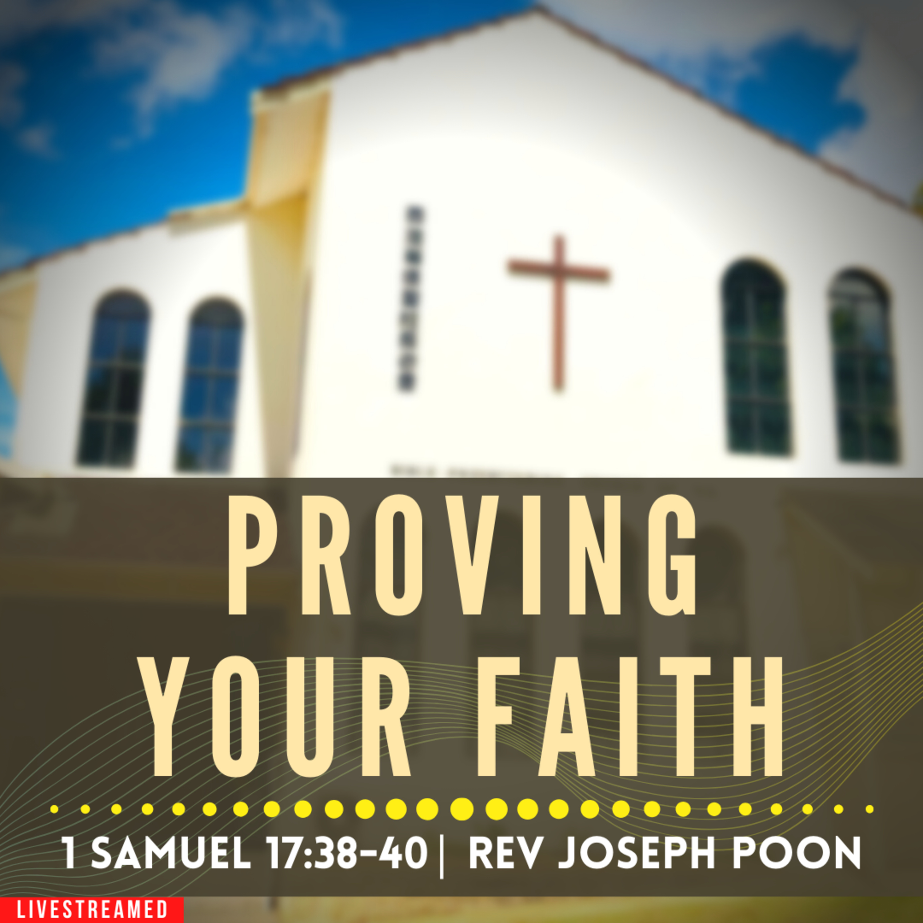 Proving Your Faith (1 Samuel 17:38-40) - Sunday Worship | 28th January 2024 | Rev Joseph Poon