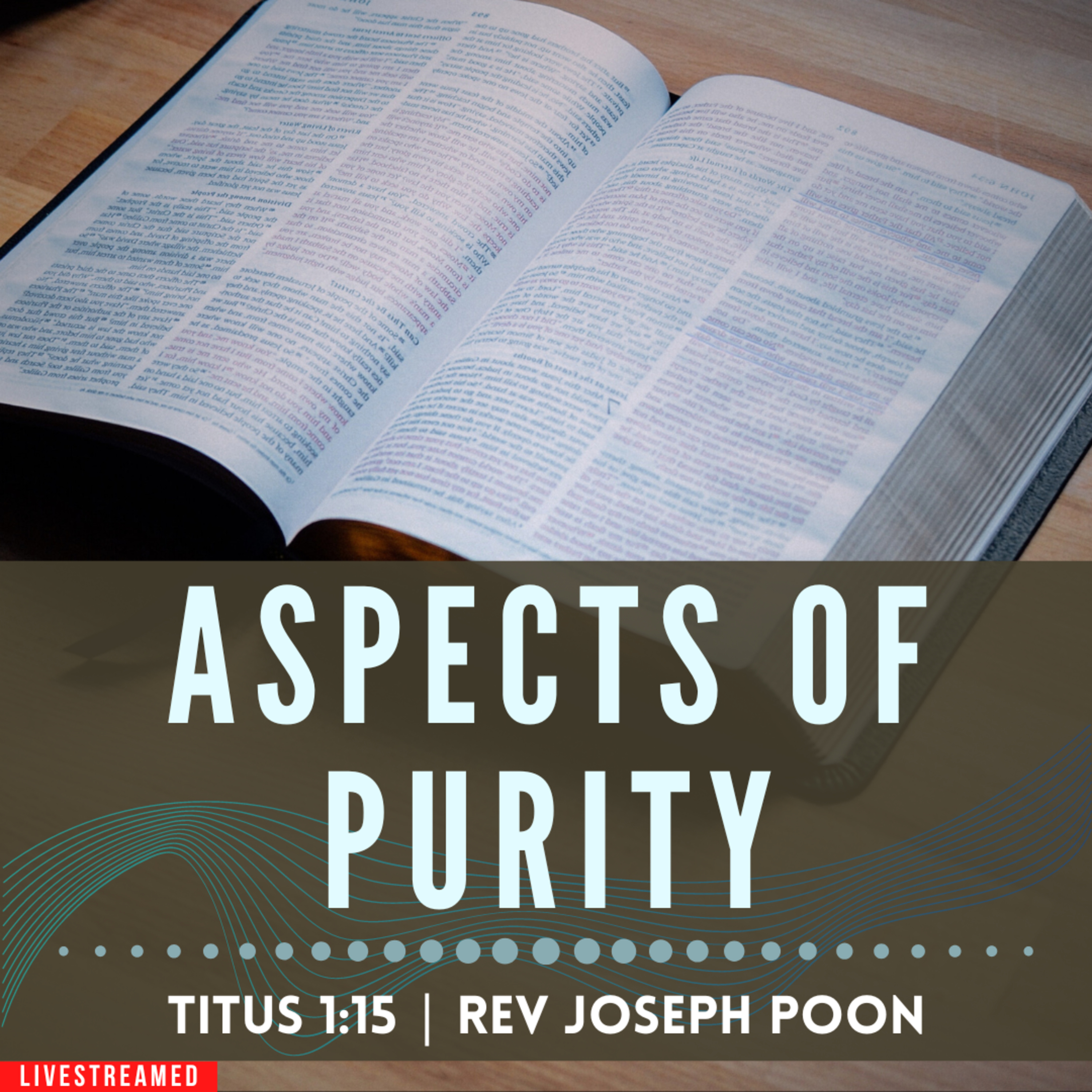 Aspects Of Purity - Prayer Meeting | 26th March 2024 | Rev Joseph Poon