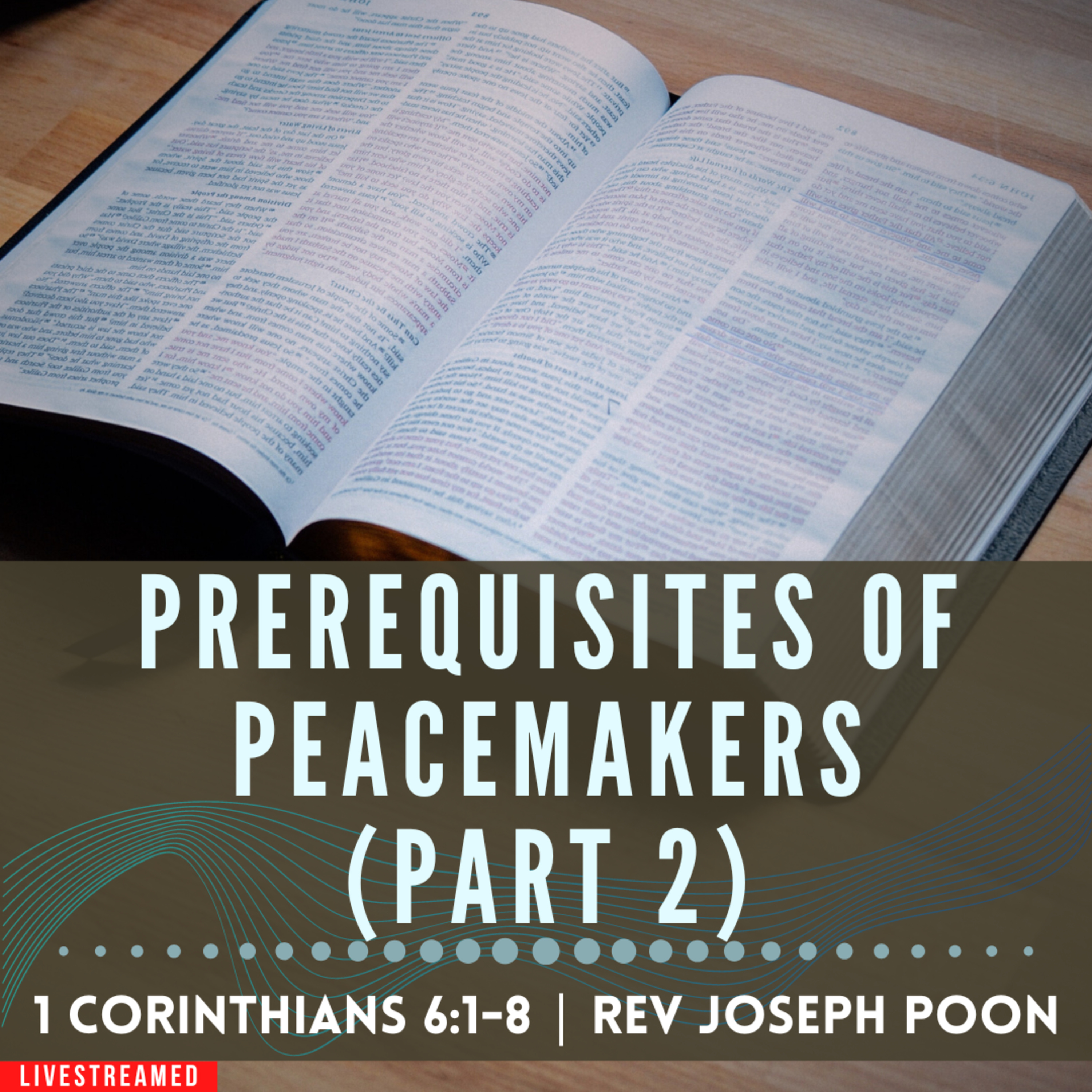 Prerequisites Of Peacemakers (Part 2) - Prayer Meeting | 11th Jun 2024 | Rev Joseph Poon