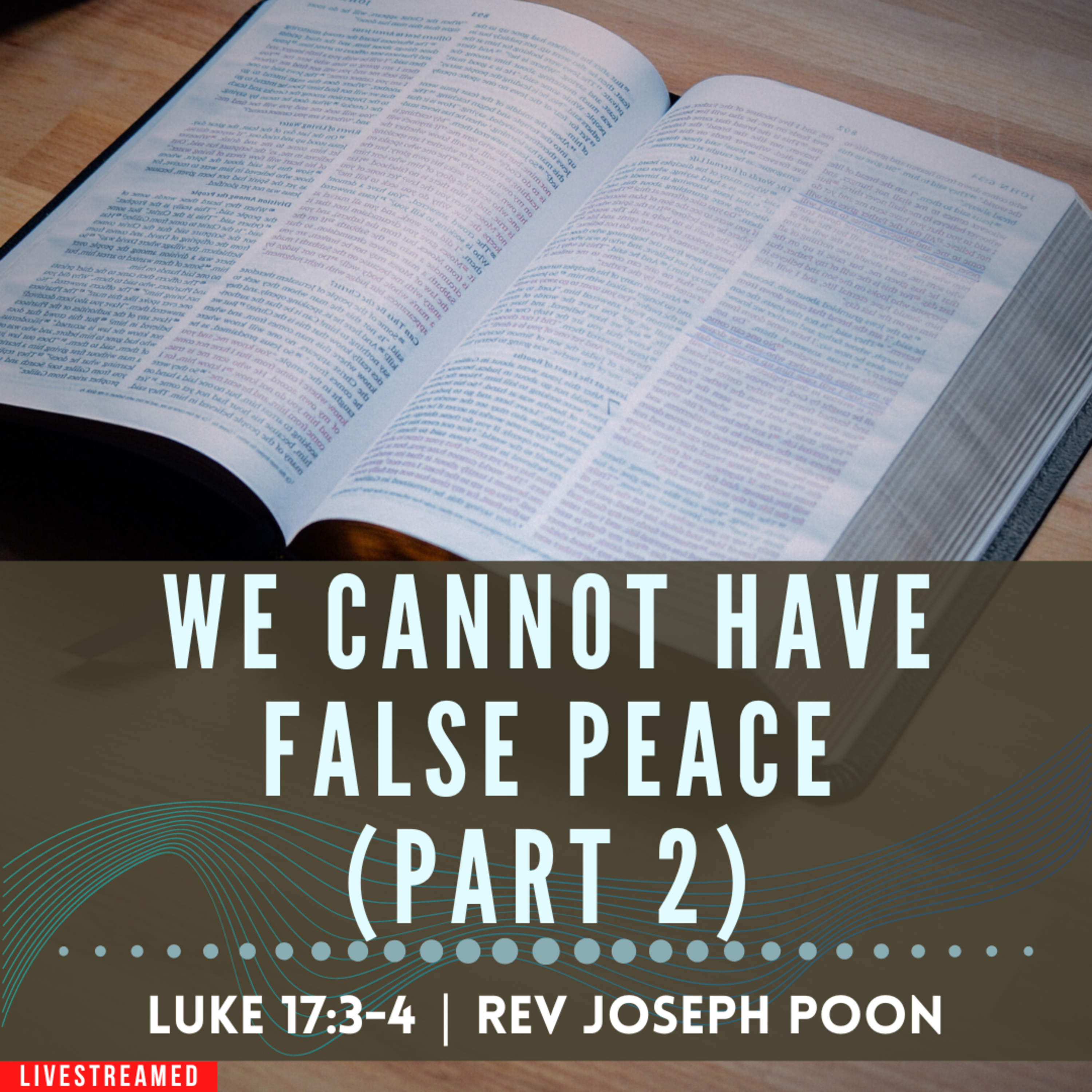 We Cannot Have False Peace (Part 2) - Prayer Meeting | 23rd July 2024 | Rev Joseph Poon