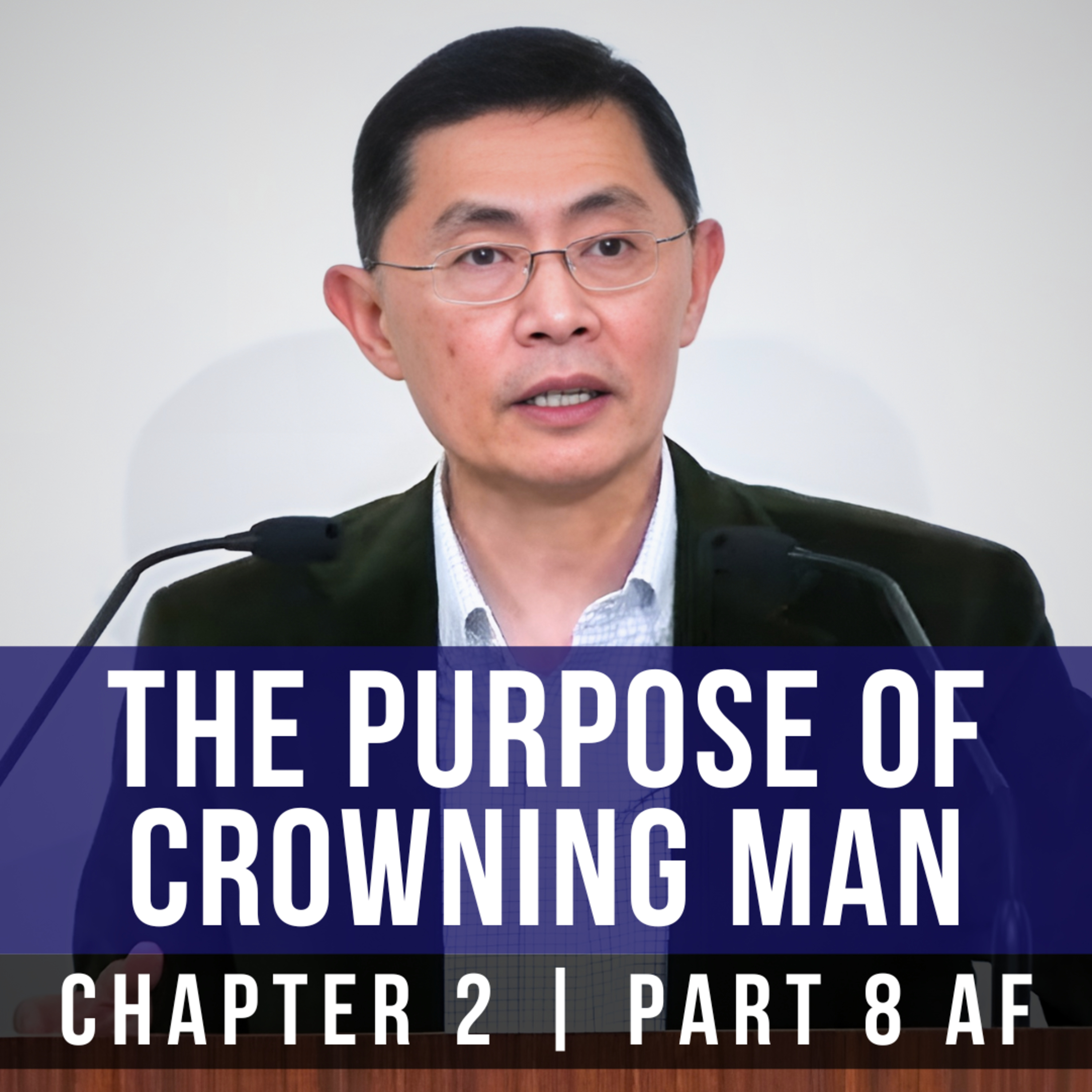 The Purpose Of Crowning Man - Epistle To The Hebrews Series | Rev Joseph Poon
