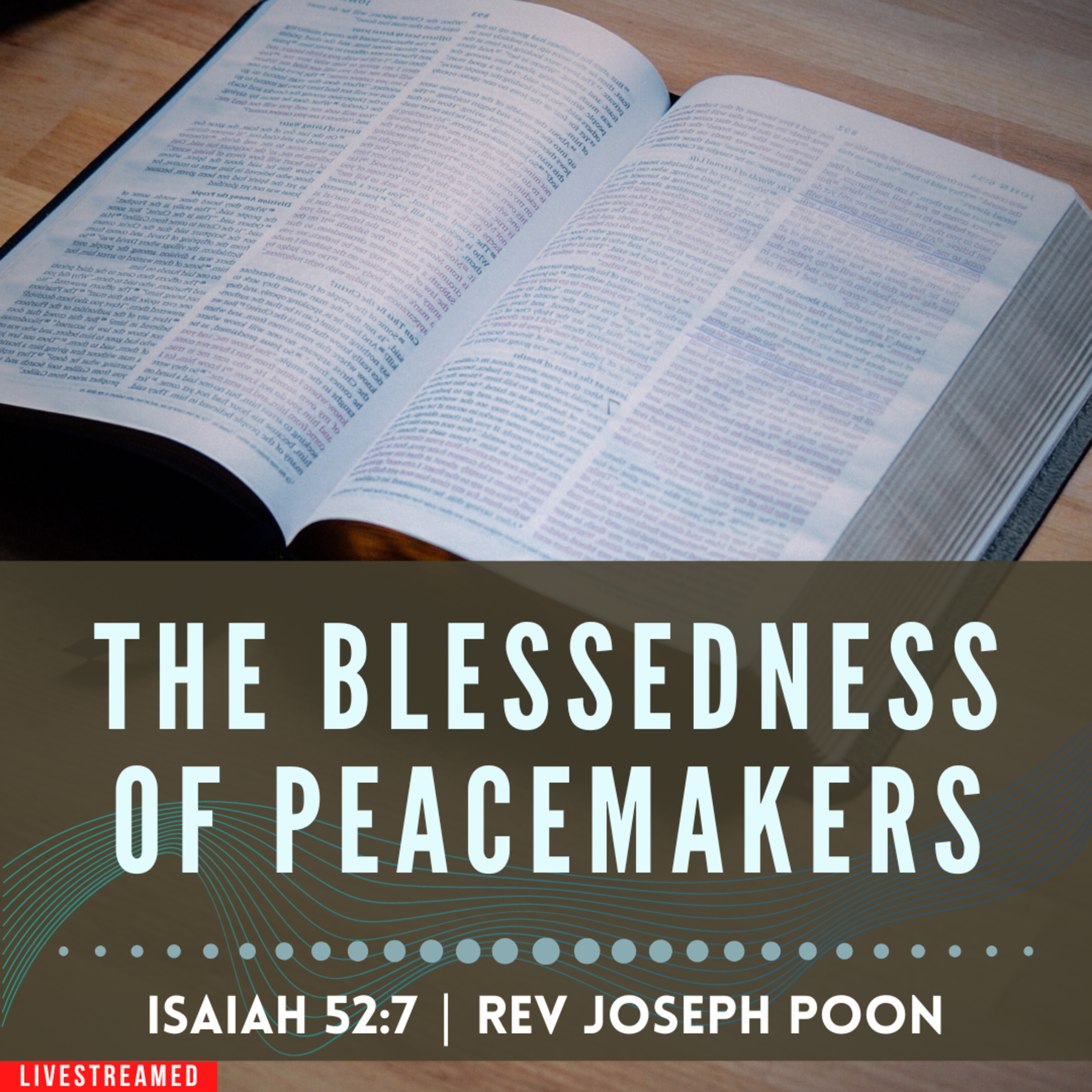 The Blessedness Of Peacemakers - Prayer Meeting | 3rd September 2024 | Rev Joseph Poon