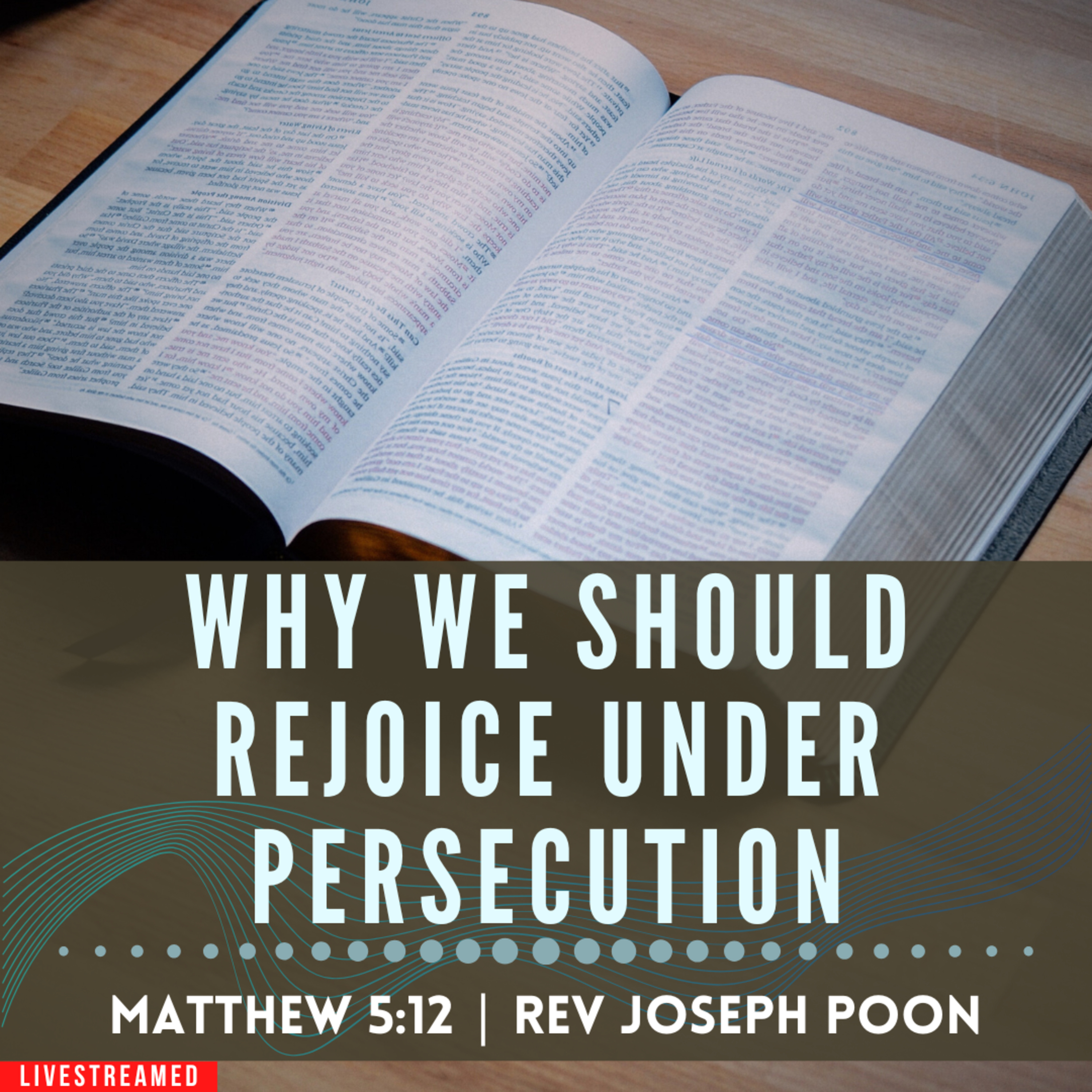 Why We Should Rejoice Under Persecution - Prayer Meeting | 15th October 2024 | Rev Joseph Poon