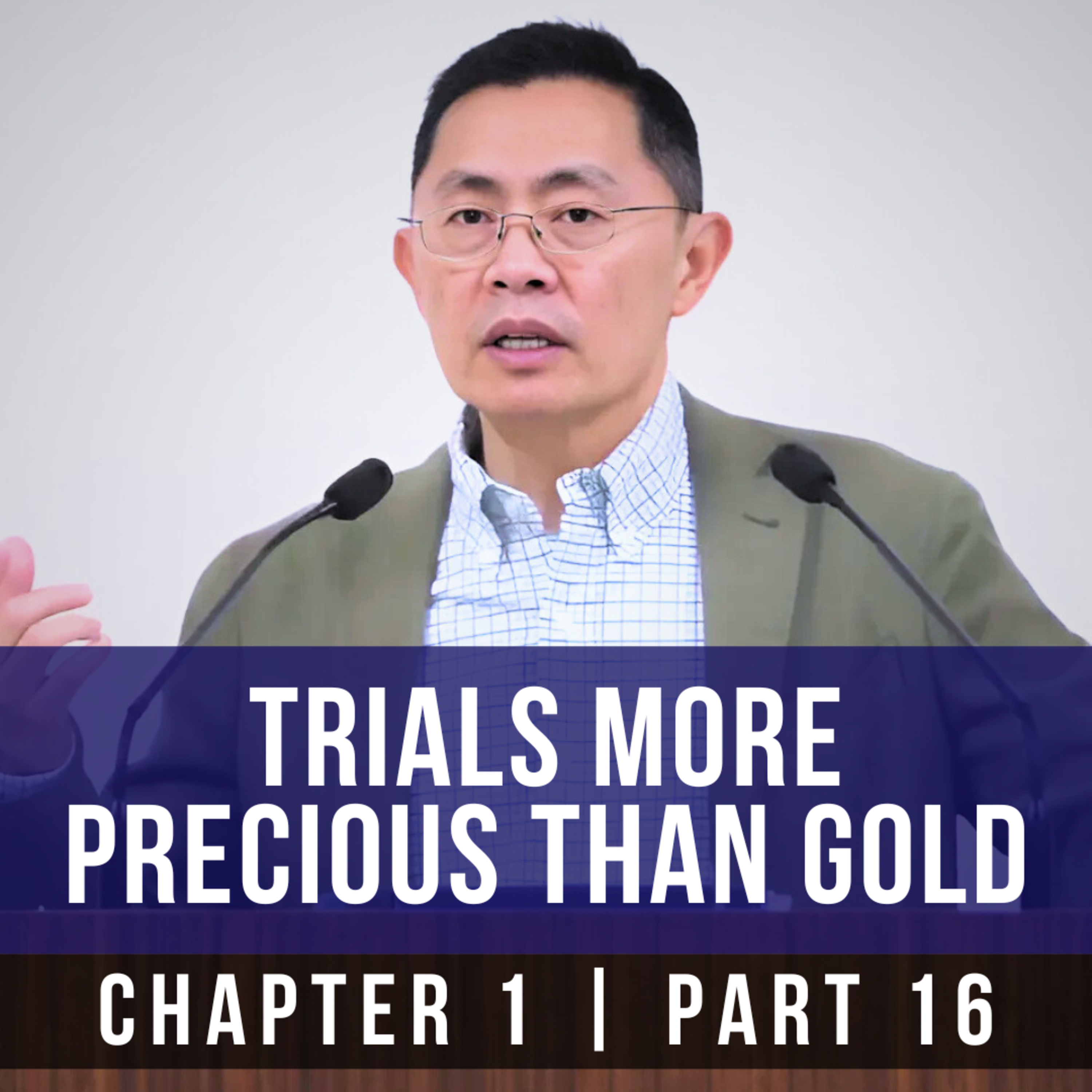 Trials More Precious Than Gold - 1st Epistle Of Peter | Rev Joseph Poon