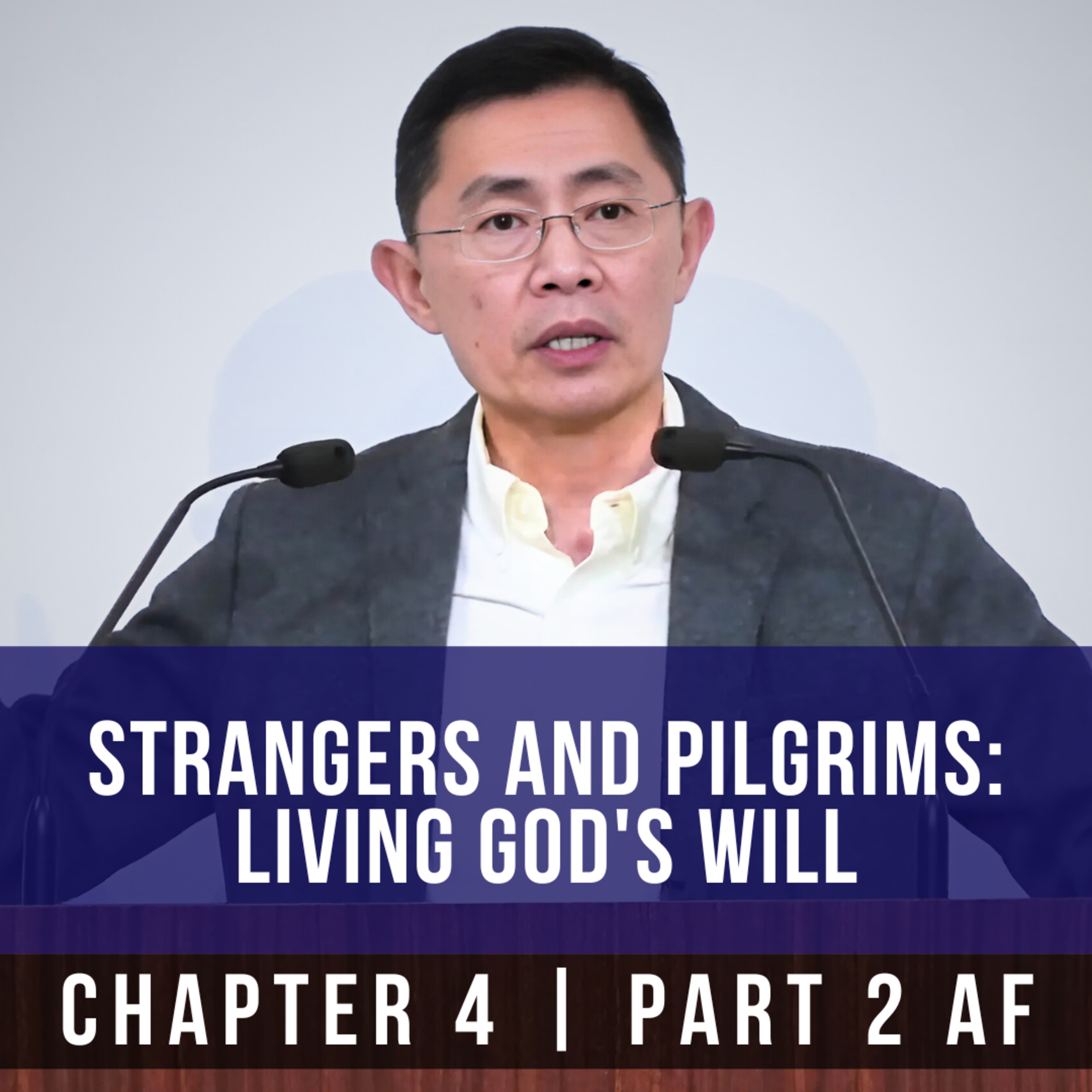 Strangers And Pilgrims: Living God's Will - 1st Epistle Of Peter Series | Rev Joseph Poon