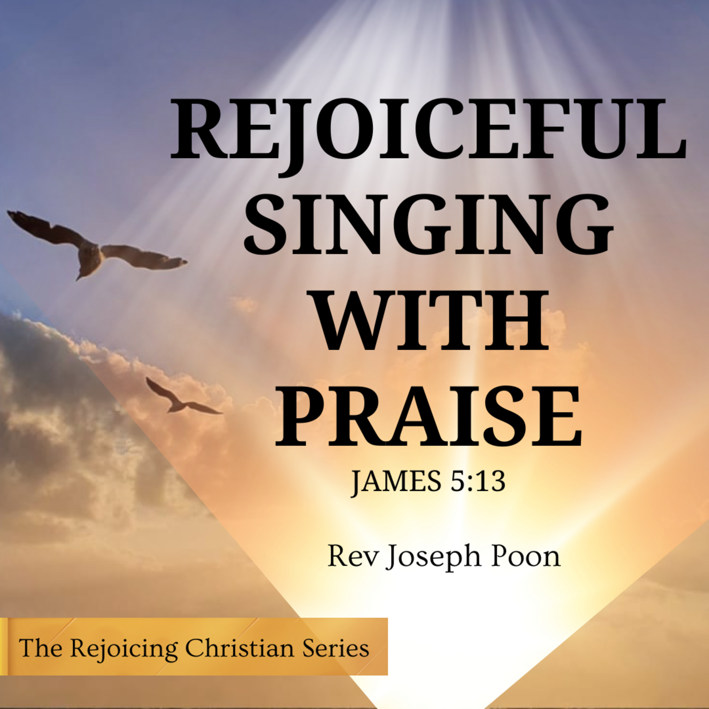 Rejoiceful Singing With Praise - Prayer Meeting | 25 FEB 2025 | Rev Joseph Poon