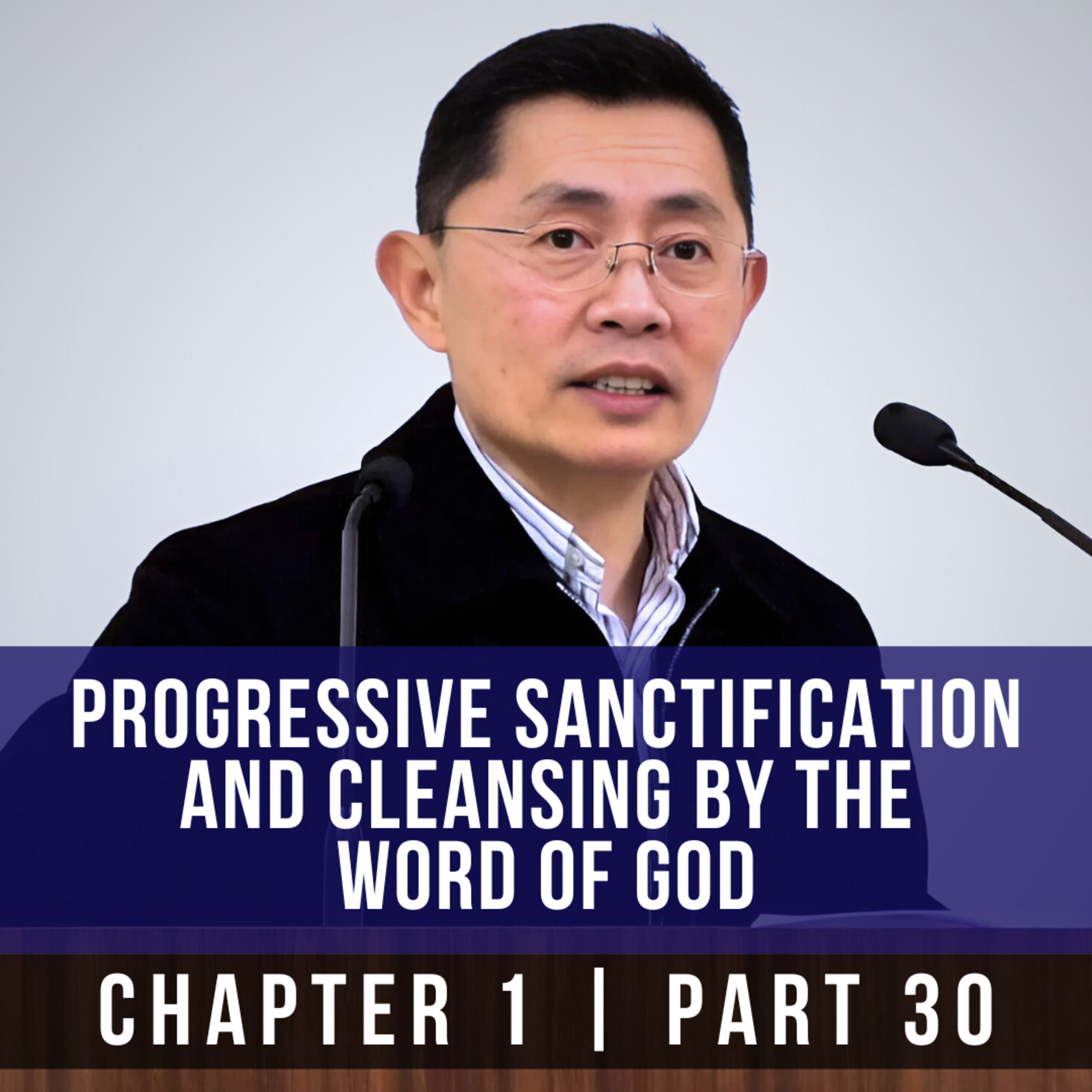 Progressive Sanctification And Cleansing By The Word Of God - 1st Epistle of Peter Series | Rev Poon