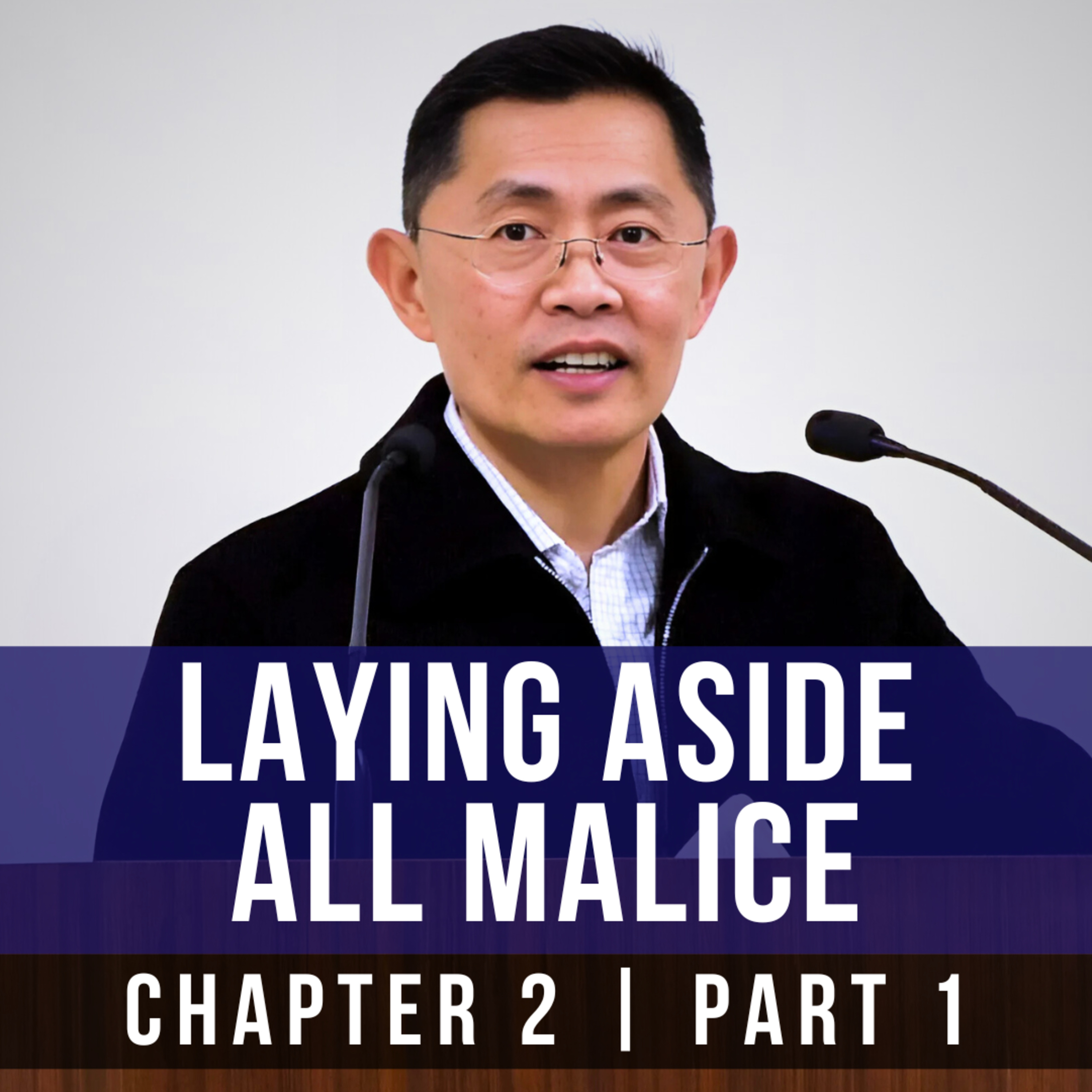 Laying Aside All Malice - 1st Epistle Of Peter Series | Rev Joseph Poon