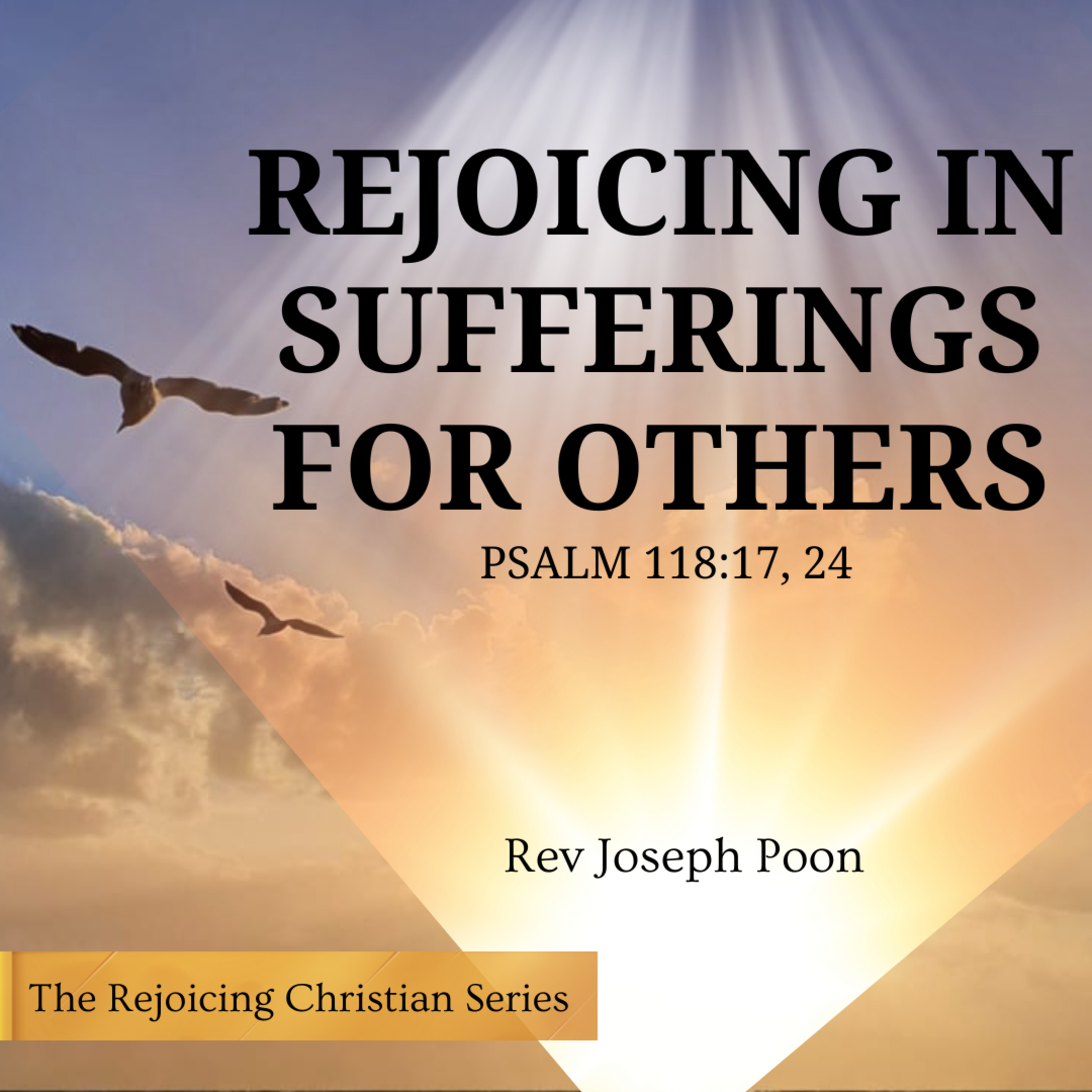 Rejoicing In Sufferings For Others - Prayer Meeting | 29 APR 2025 | Rev Joseph Poon