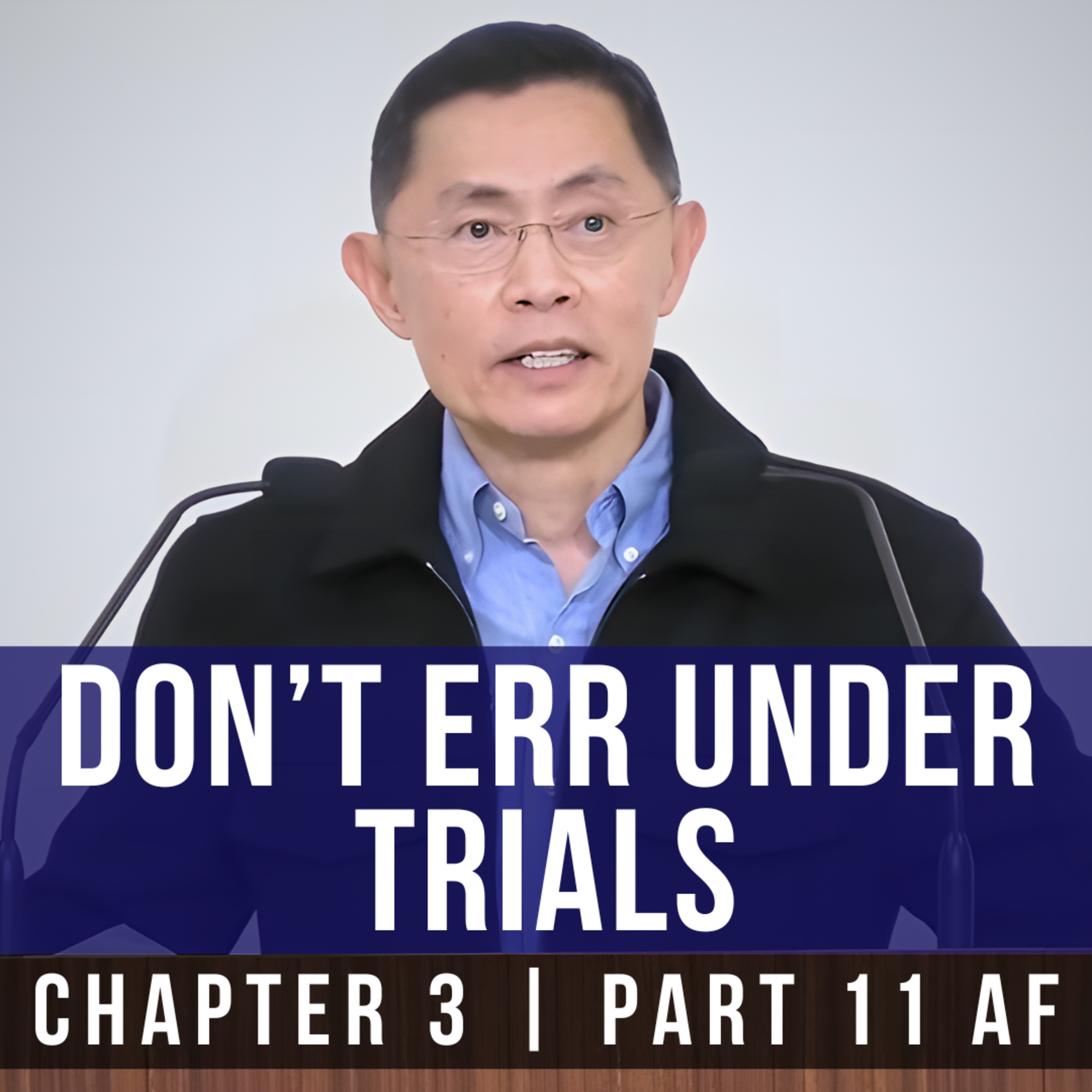 Don't Err Under Trials - Epistle To The Hebrews Series | Rev Joseph Poon