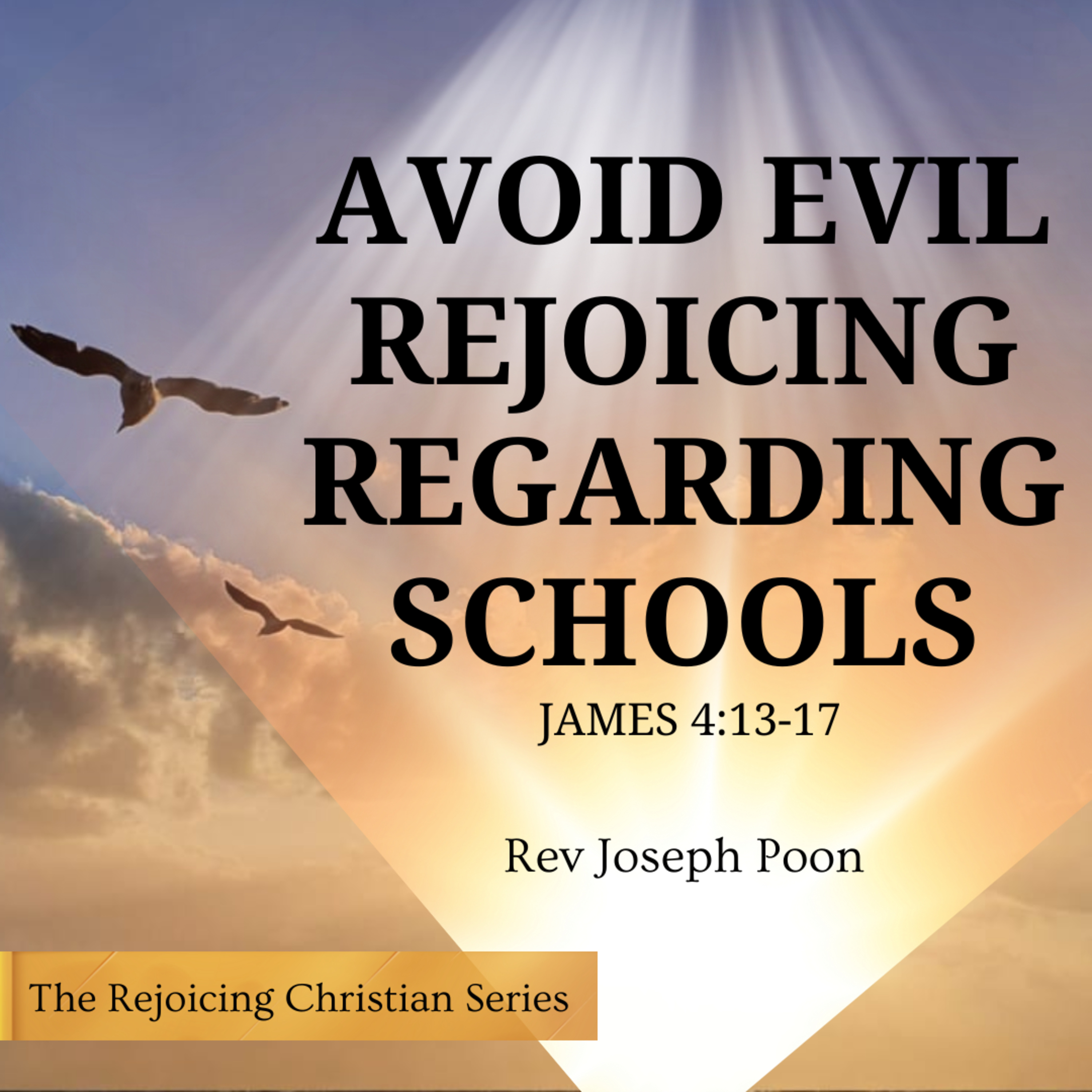 Avoid Evil Rejoicing Regarding Schools - Prayer Meeting | 11 NOV 2025 | Rev Joseph Poon
