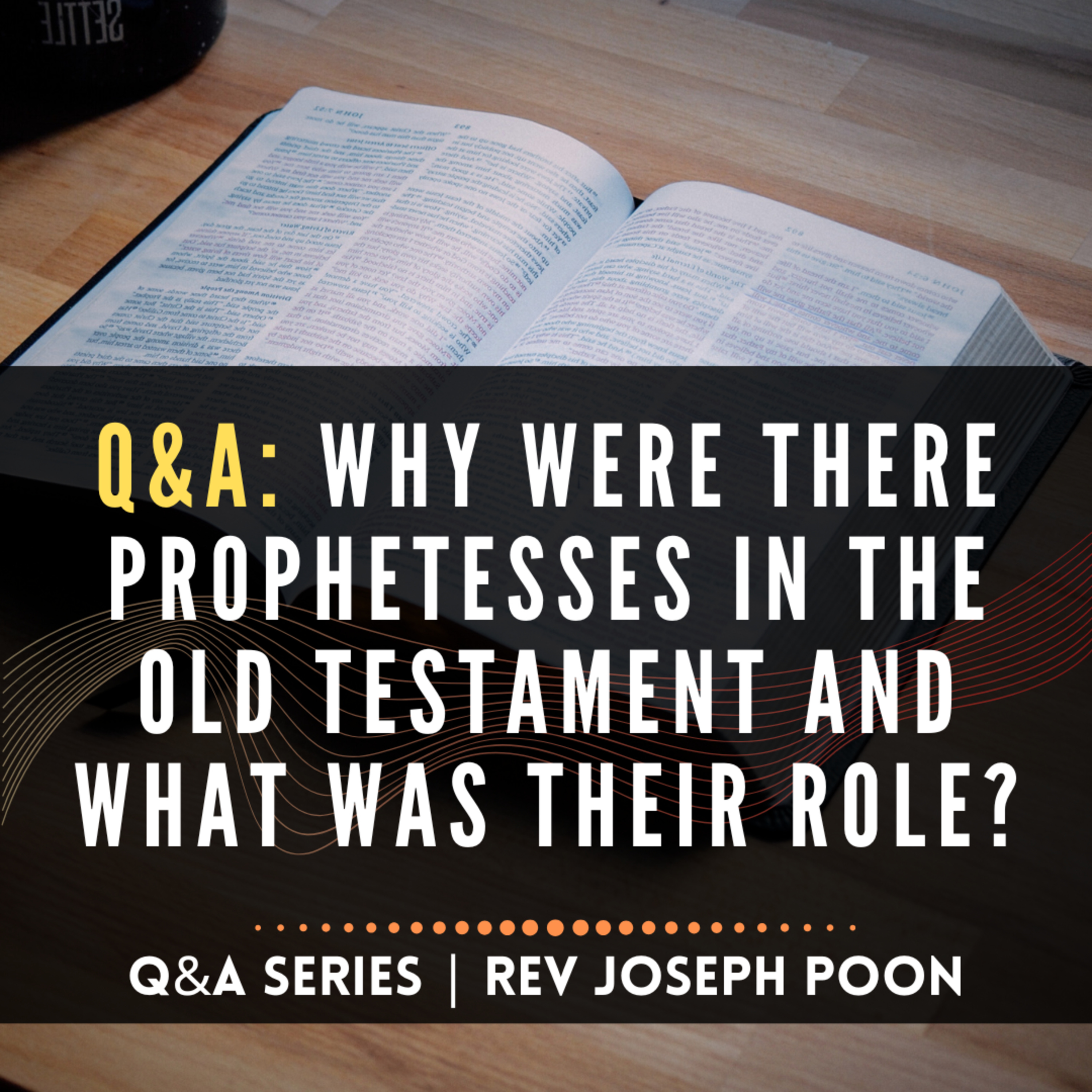 Why Were There Prophetesses In The Old Testament And What Was Their Role? - Bible Q&A | 8 MAR 26