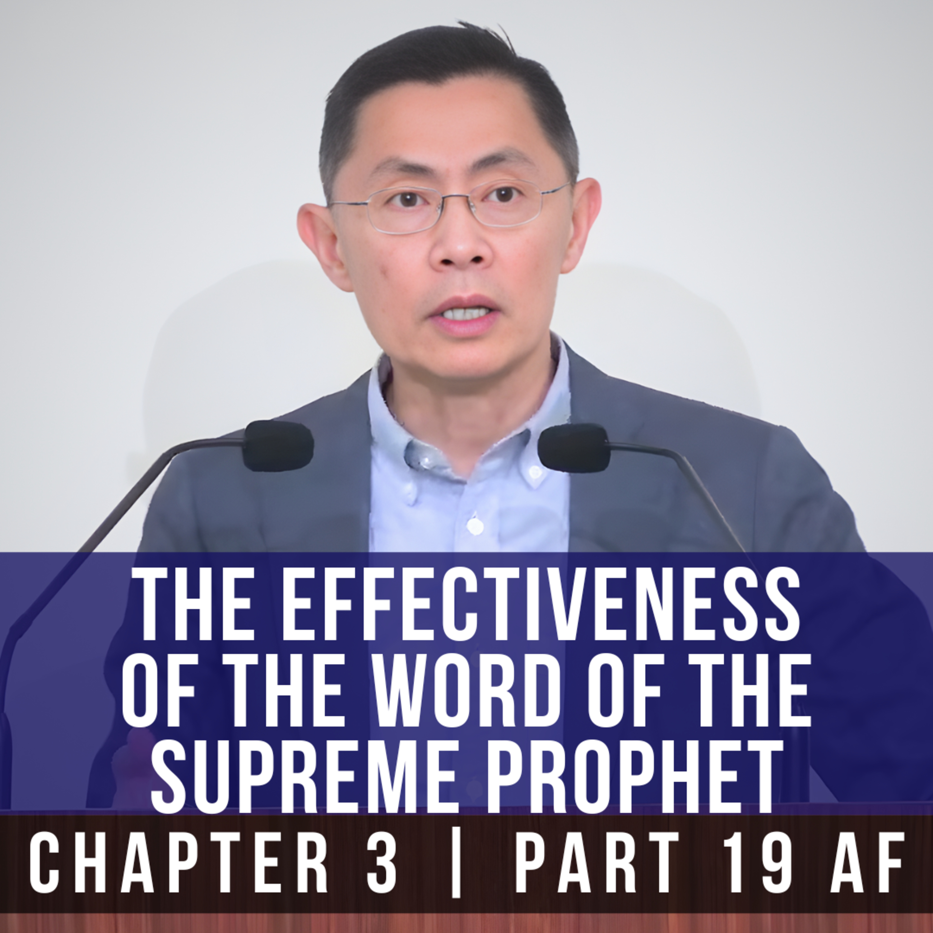 The Effectiveness Of The Word Of The Supreme Prophet - Epistle To The Hebrews Series | Rev Poon