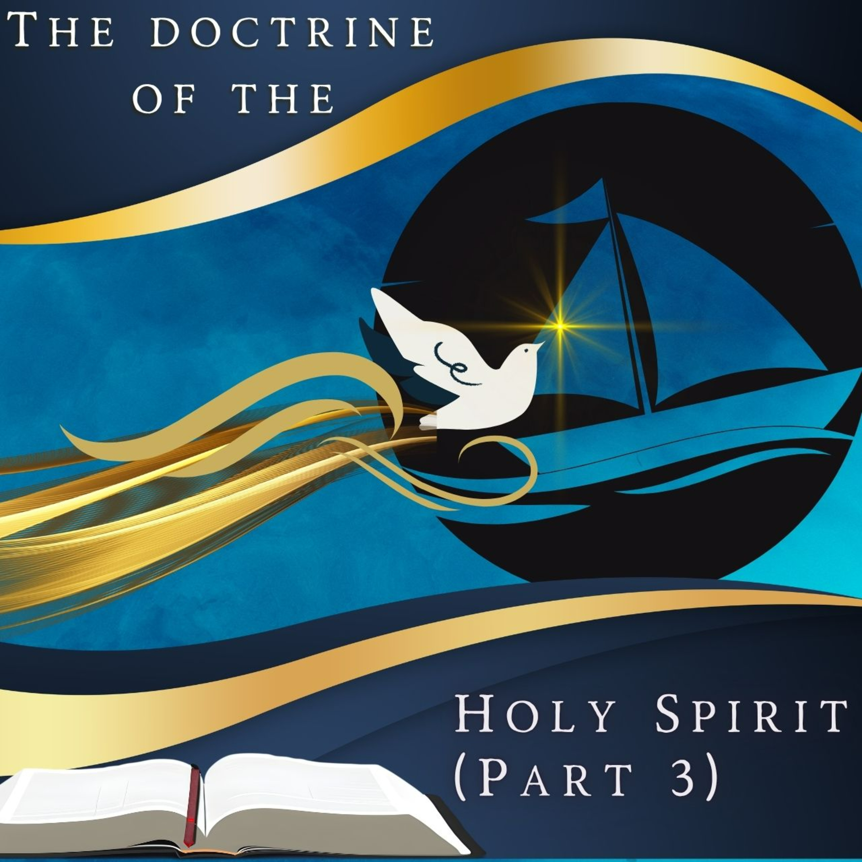 The Doctrine Of The Holy Spirit (Part 3) - The Holy Spirit Series | 5 SEP 2014 | Rev Joseph Poon