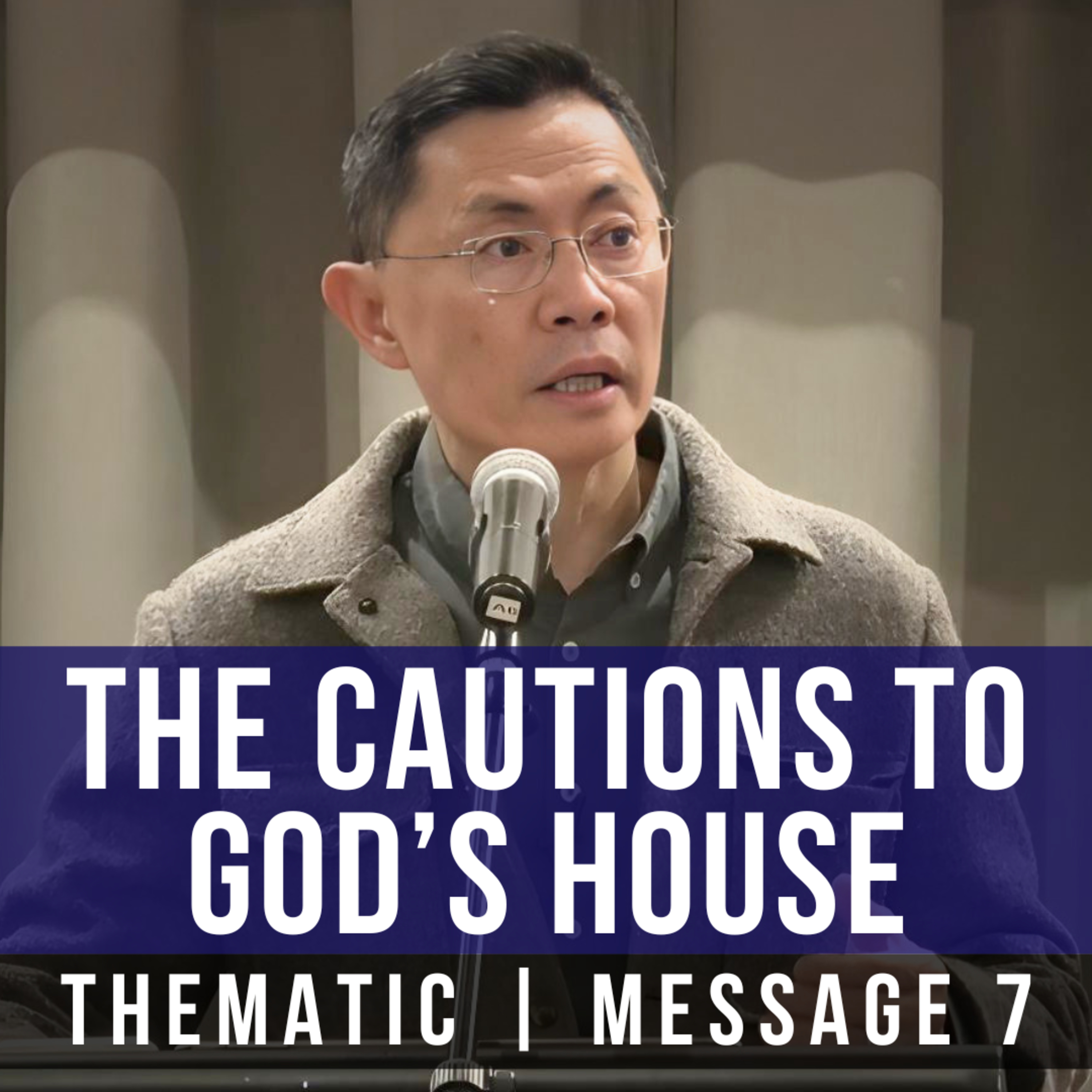 The Cautions To God's House #7 - 2026 The Church Of The Living God Series | Rev Joseph Poon
