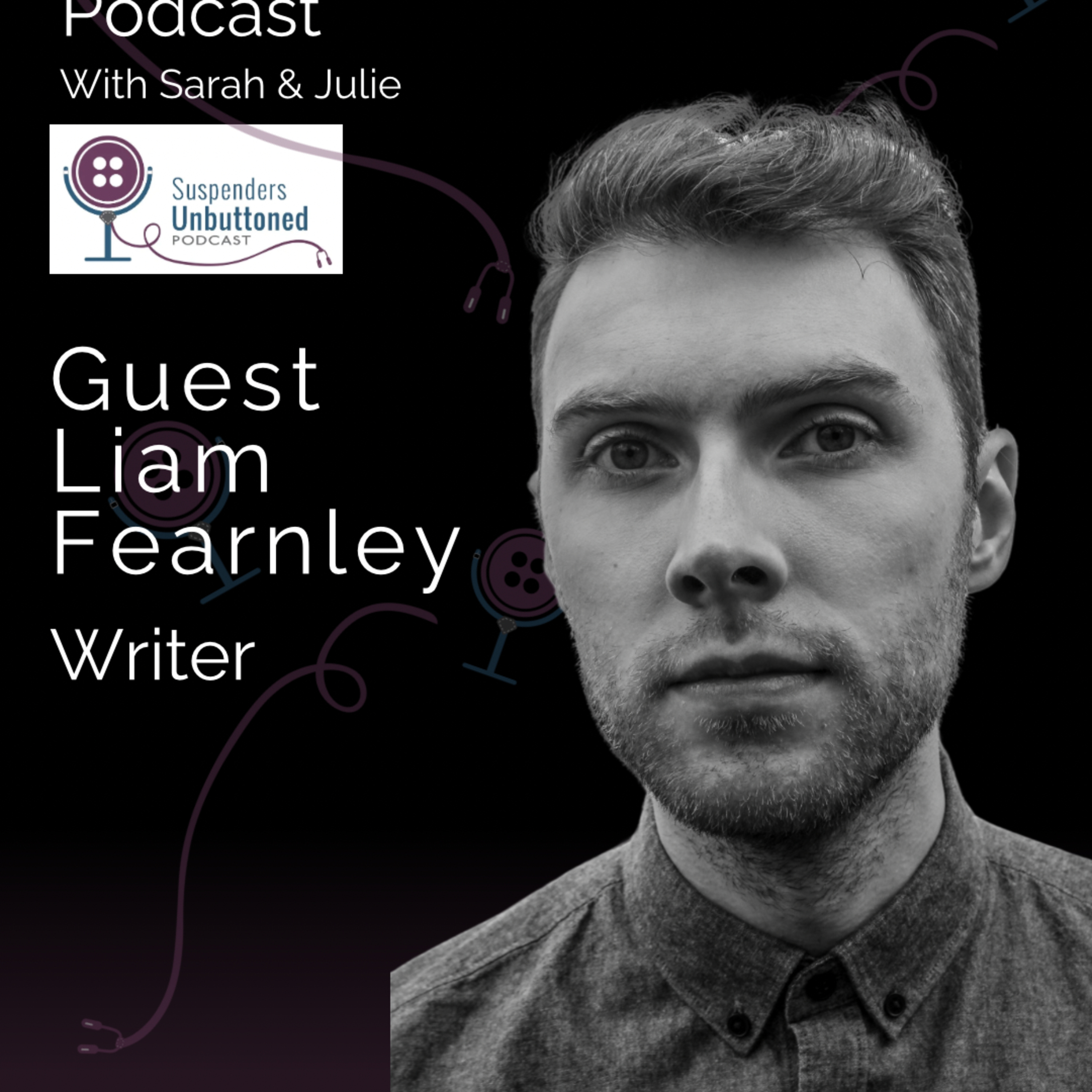 Exclusive Interview with Liam Fearnley episode artwork