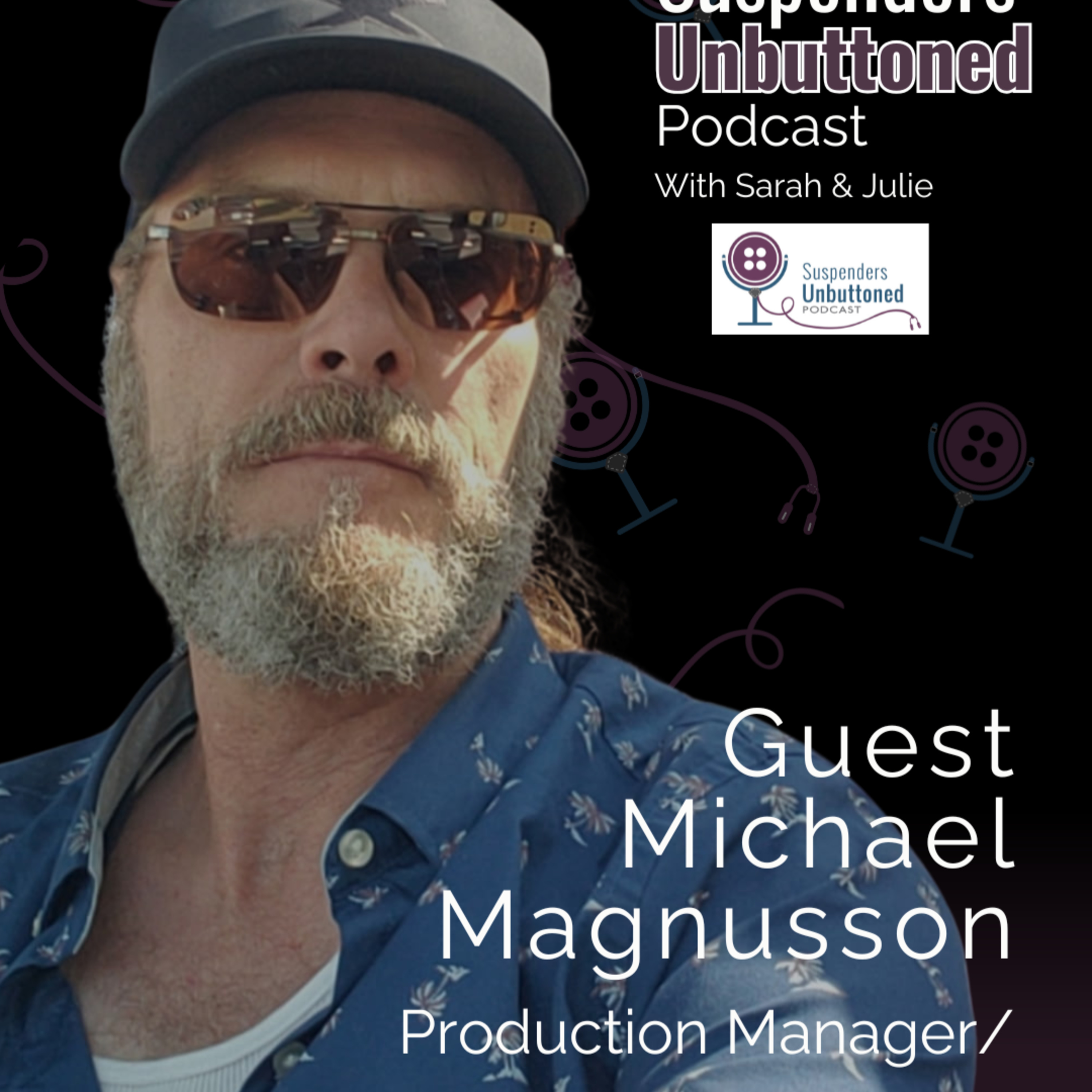 Hope Valley Unbuttoned: An Exclusive Sit-Down with Production Manager Michael Magnusson episode artwork