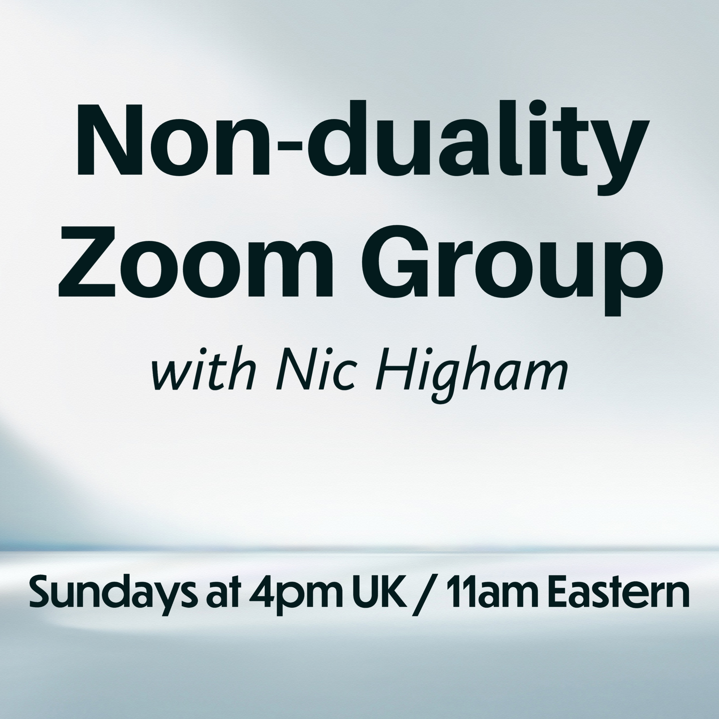 New Non-duality Zoom Group