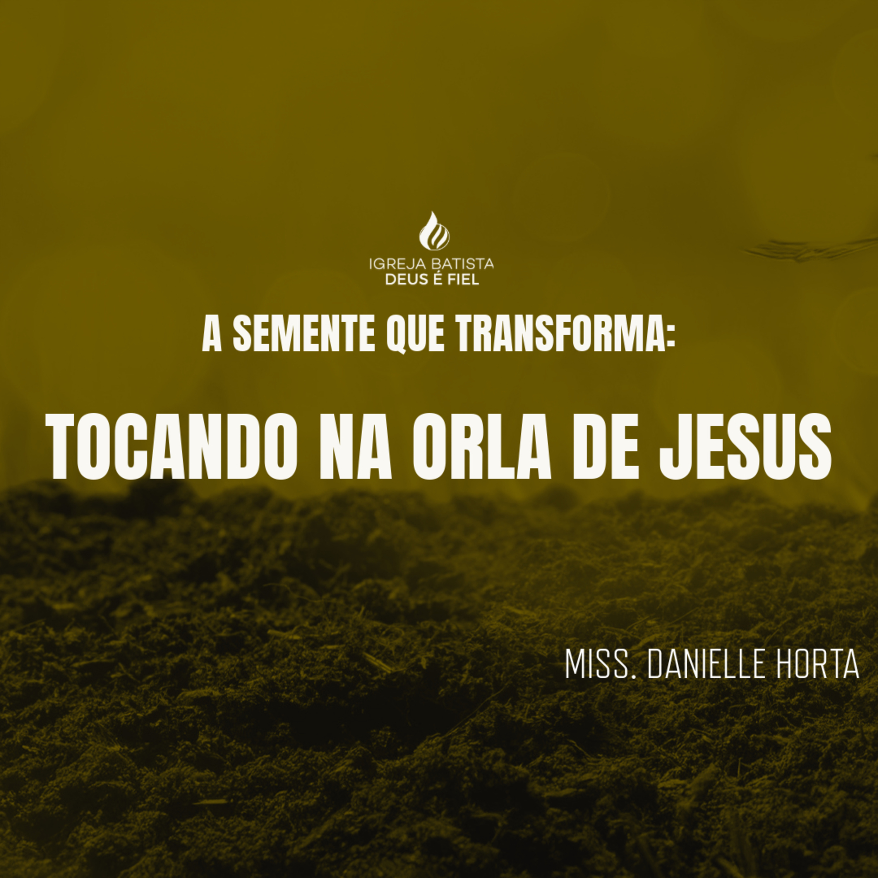 Igreja Batista Deus é Fiel - IBDF