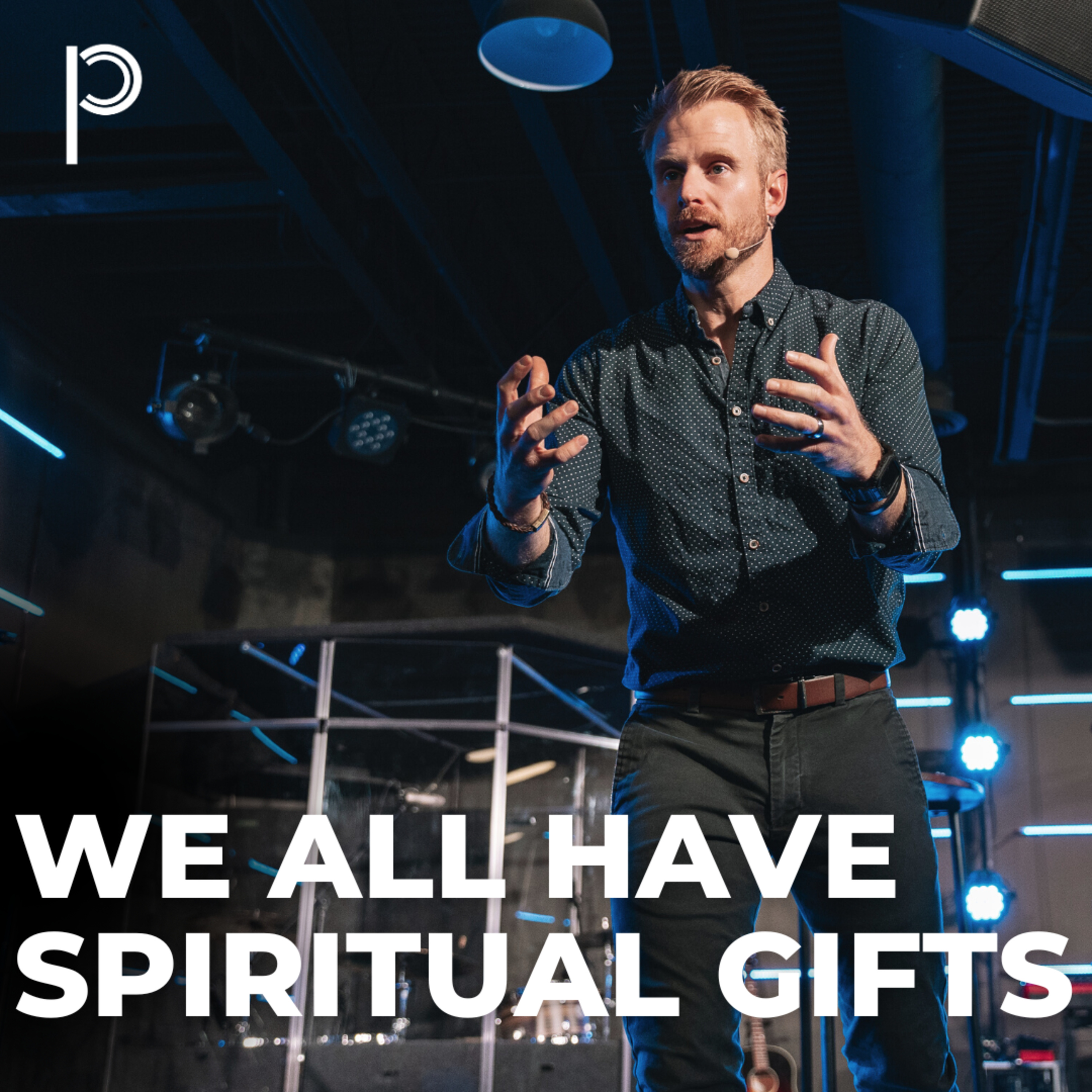 Better Without You: We All Have Spiritual Gifts episode artwork