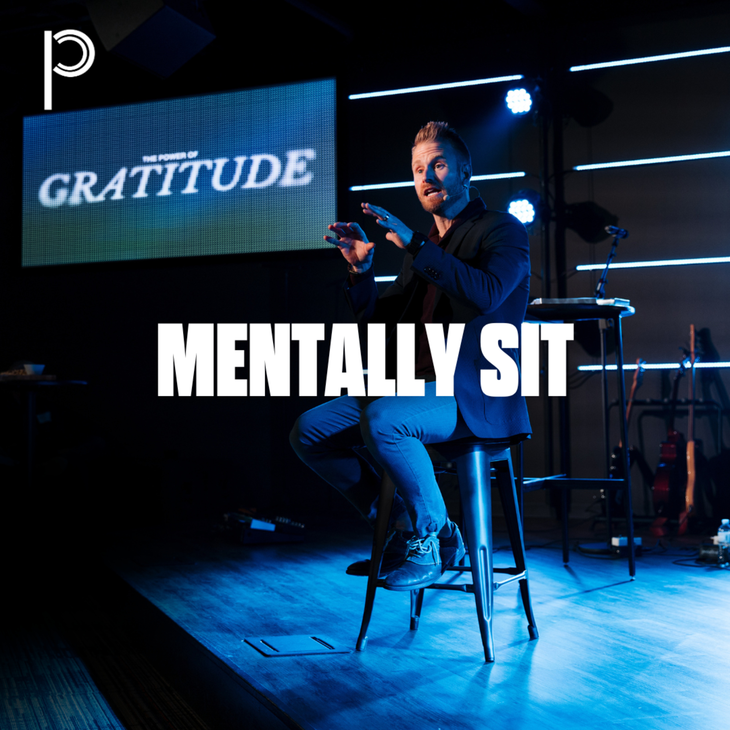 The Power of Gratitude: Mentally Sit episode artwork