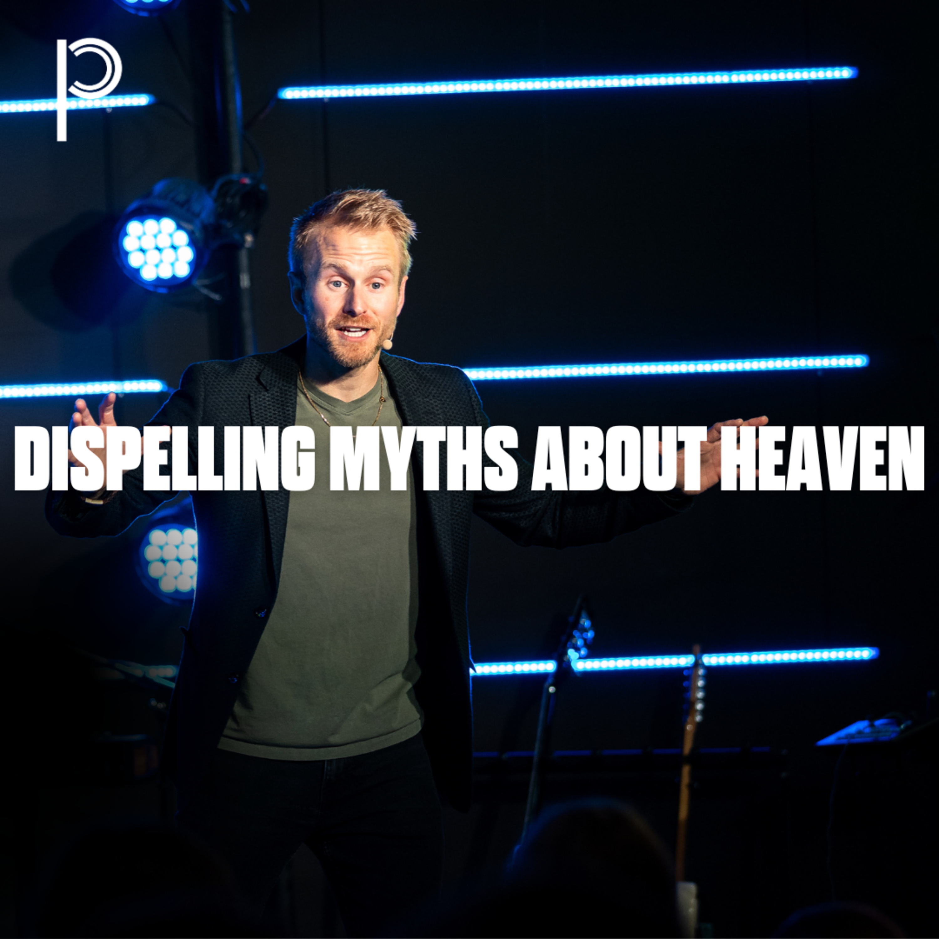 Hope and a Future: Dispelling Myths About Heaven episode artwork