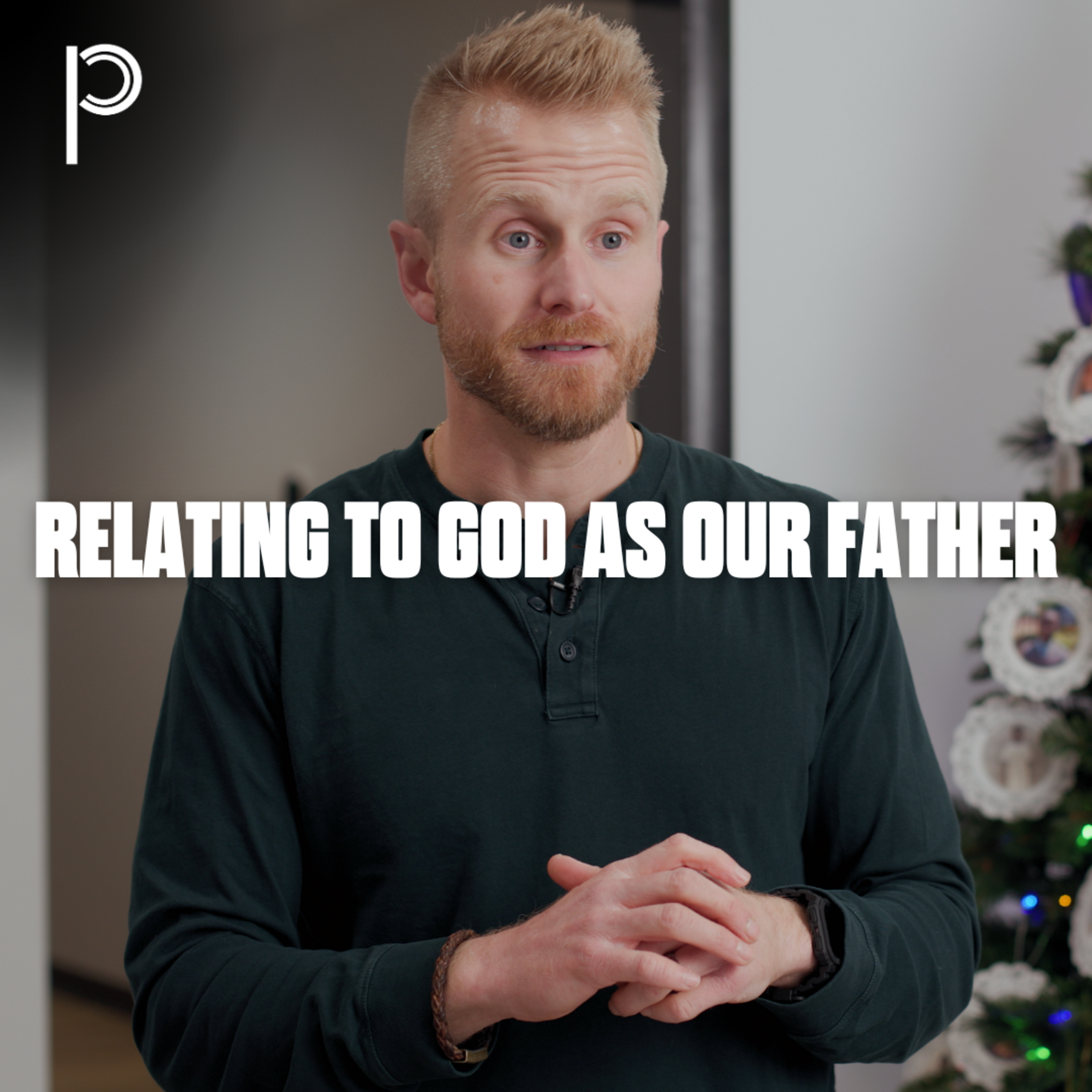 The Gift - Relating to God as Our Father episode artwork