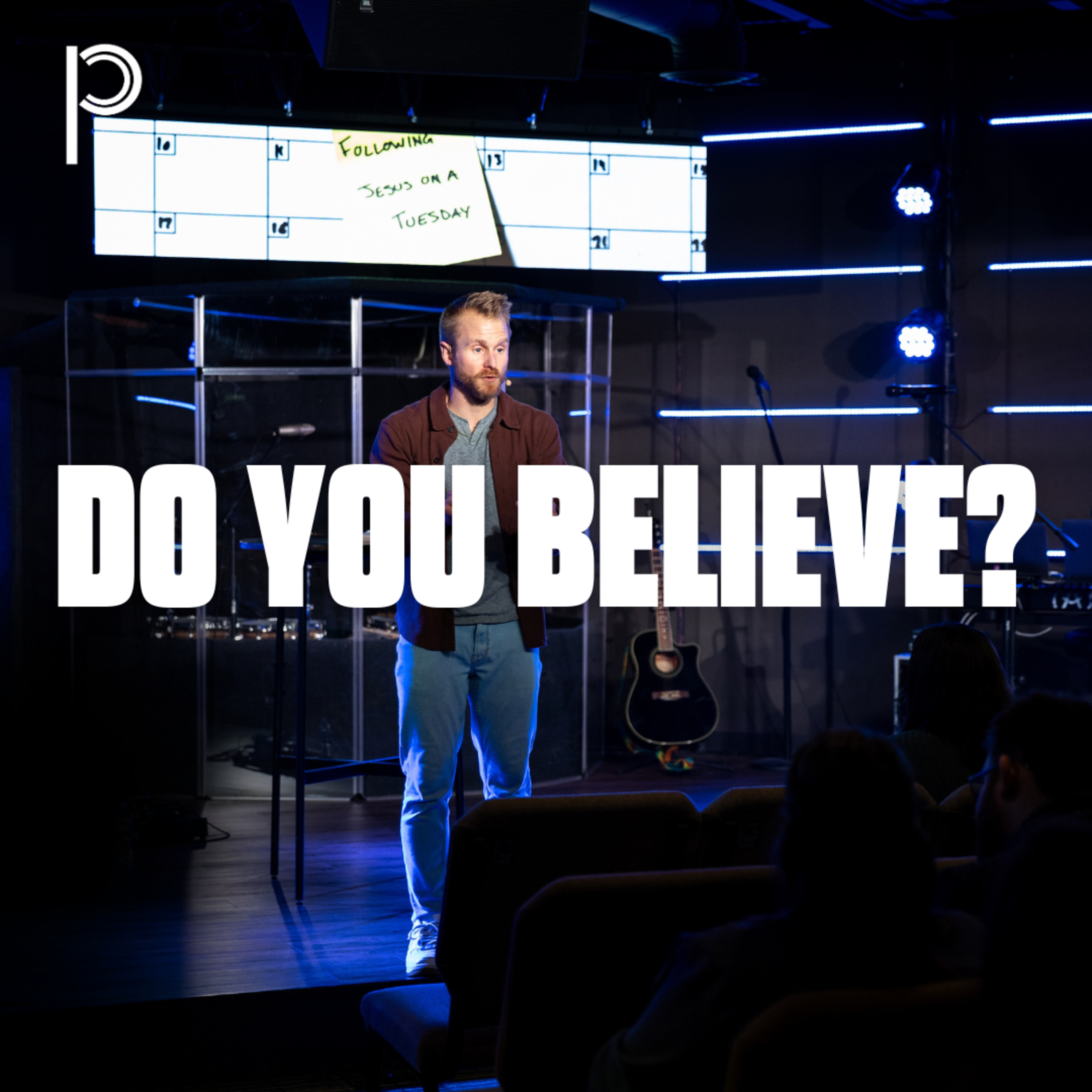 Following Jesus on a Tuesday - Do You Believe? episode artwork