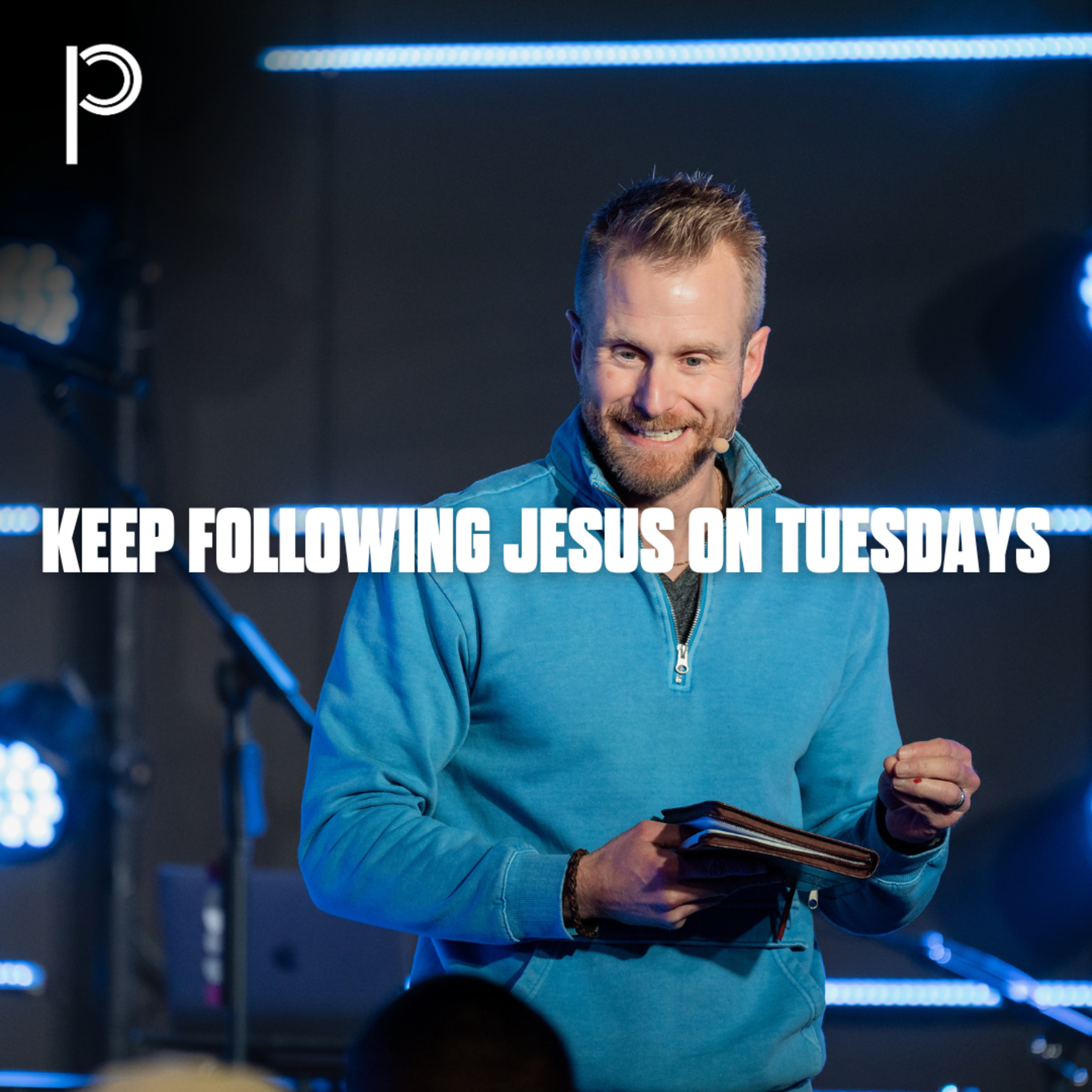 Following Jesus on a Tuesday - Keep Following Jesus on Tuesdays episode artwork