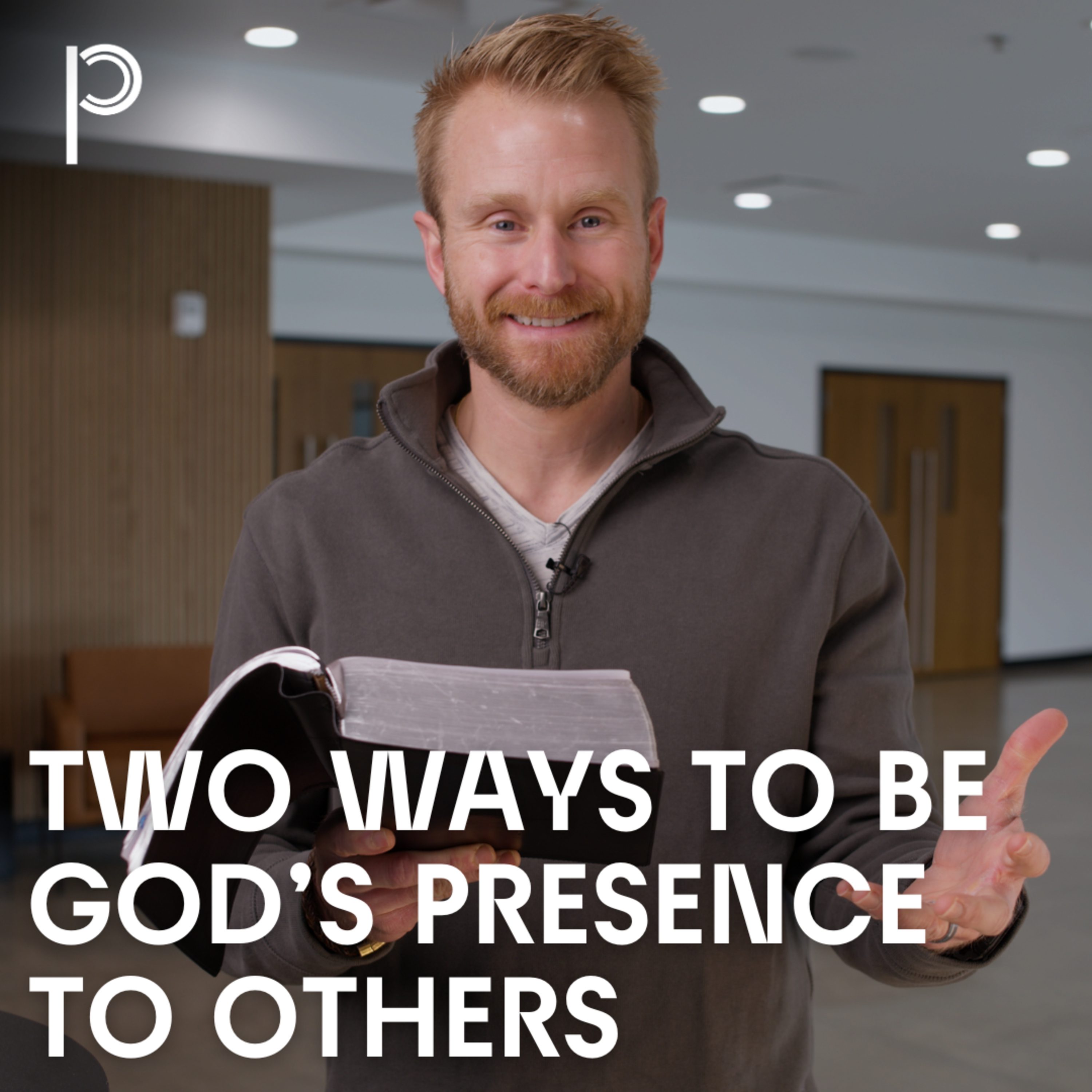 Two Ways to Be God’s Presence to Others episode artwork