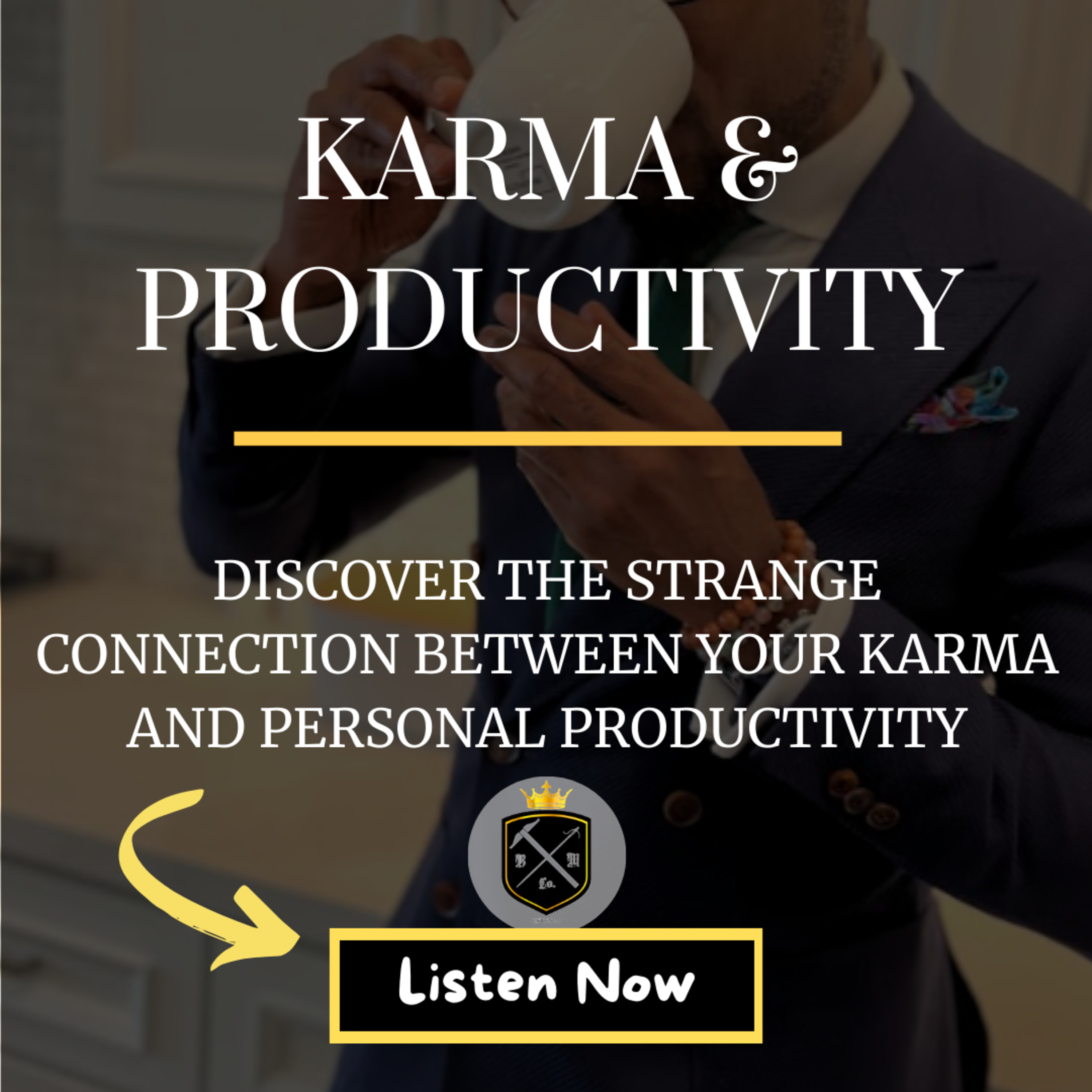 The Strange Connection Between Karma And Productivity episode artwork