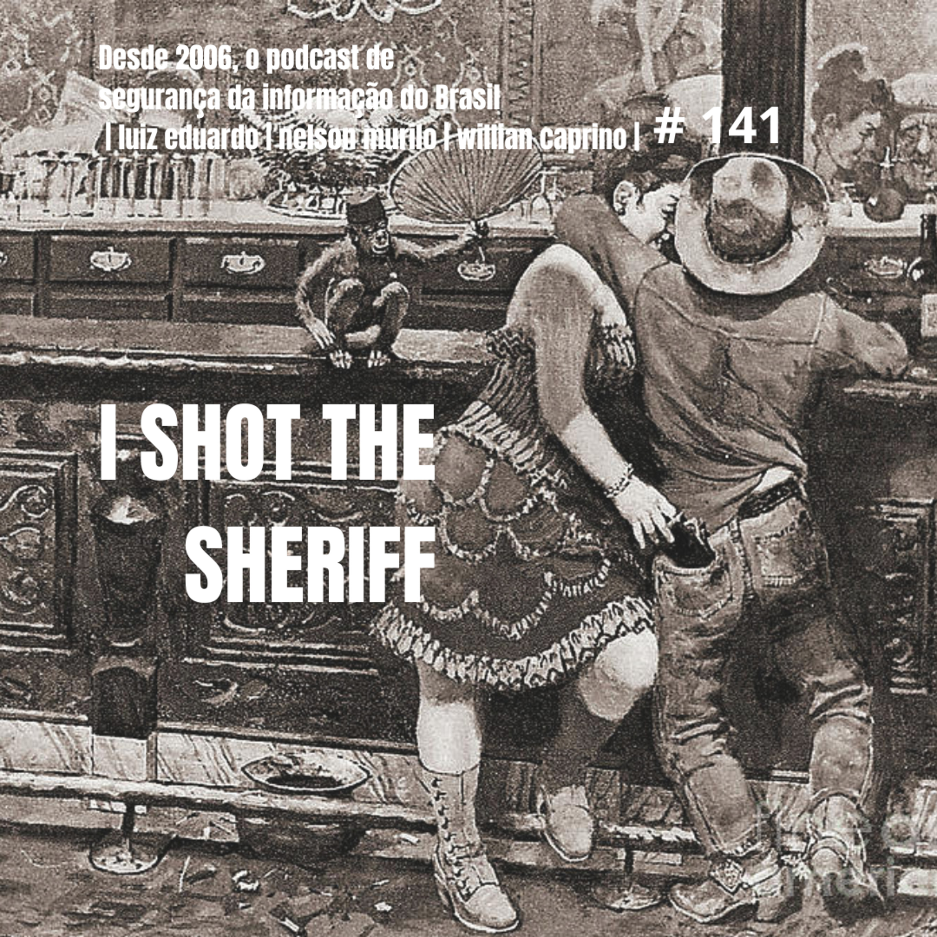 ISTS - i sh0t the sheriff