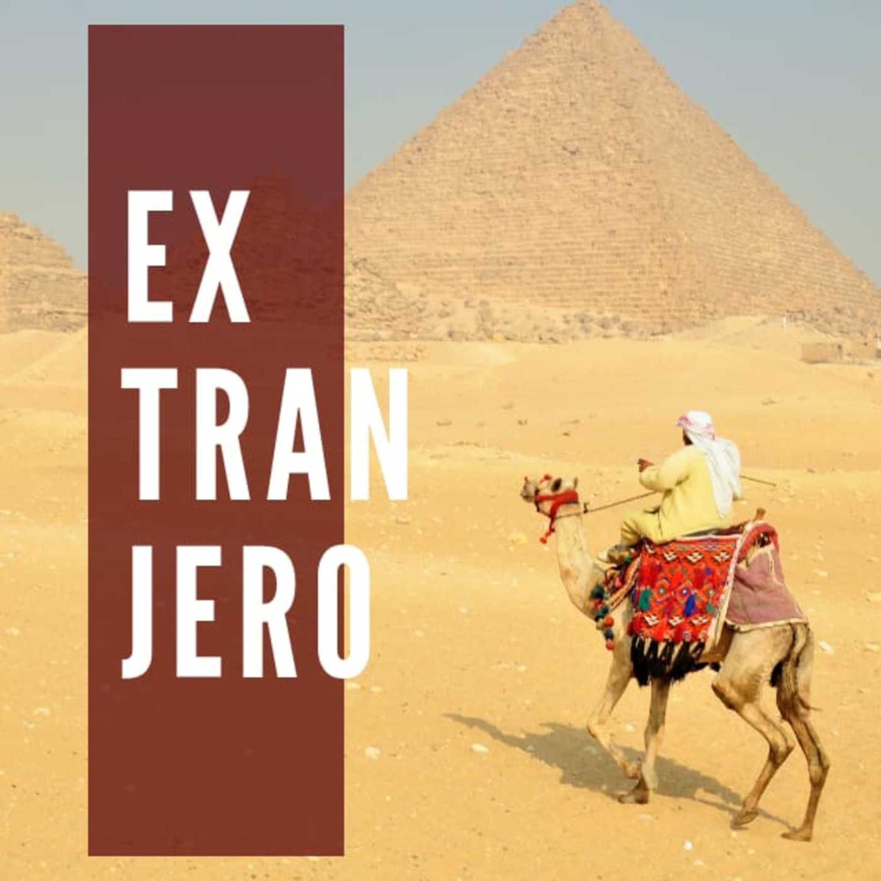 Extranjero Podcast