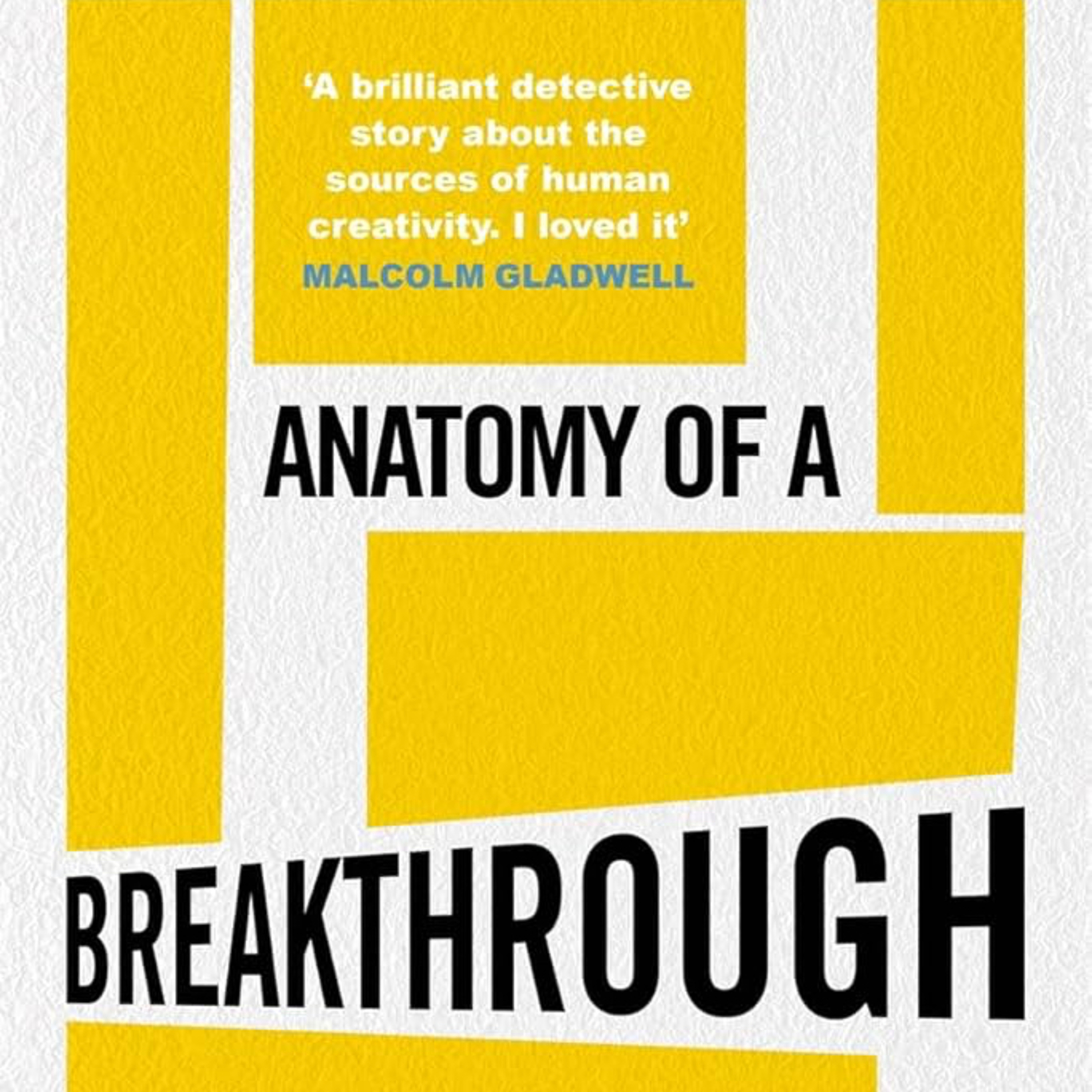 کاور خلاصه صوتی کتاب The Anatomy of a Breakthrough - قسمت دوم