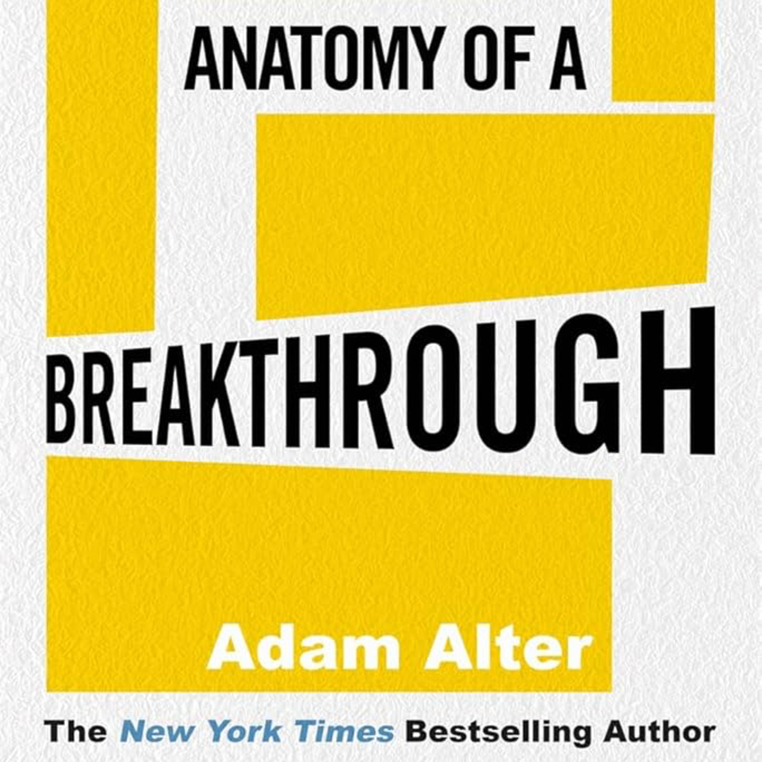 کاور خلاصه صوتی کتاب anatomy of a breakthrough - قسمت هفتم