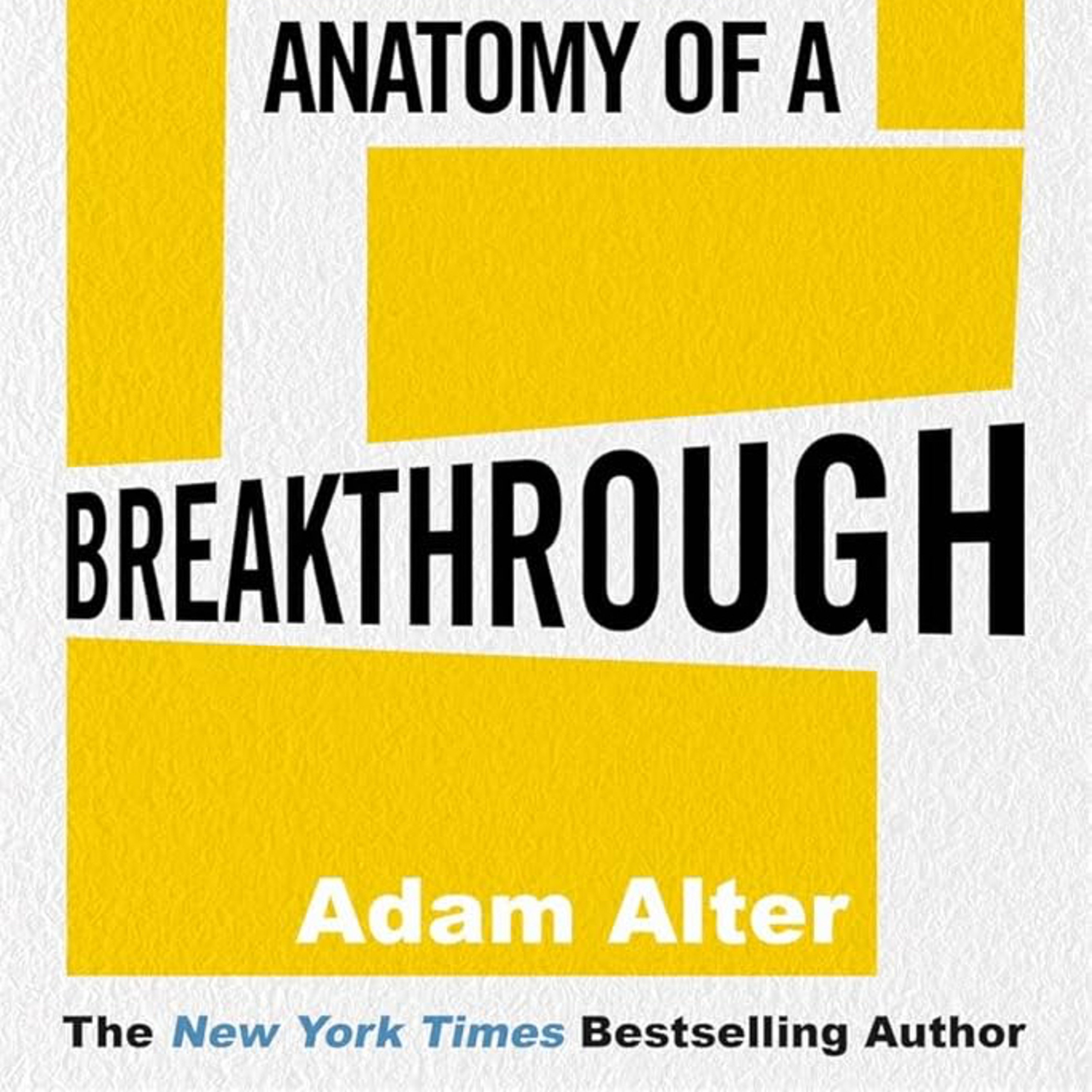 کاور خلاصه صوتی کتاب anatomy of a breakthrough - قسمت هشتم
