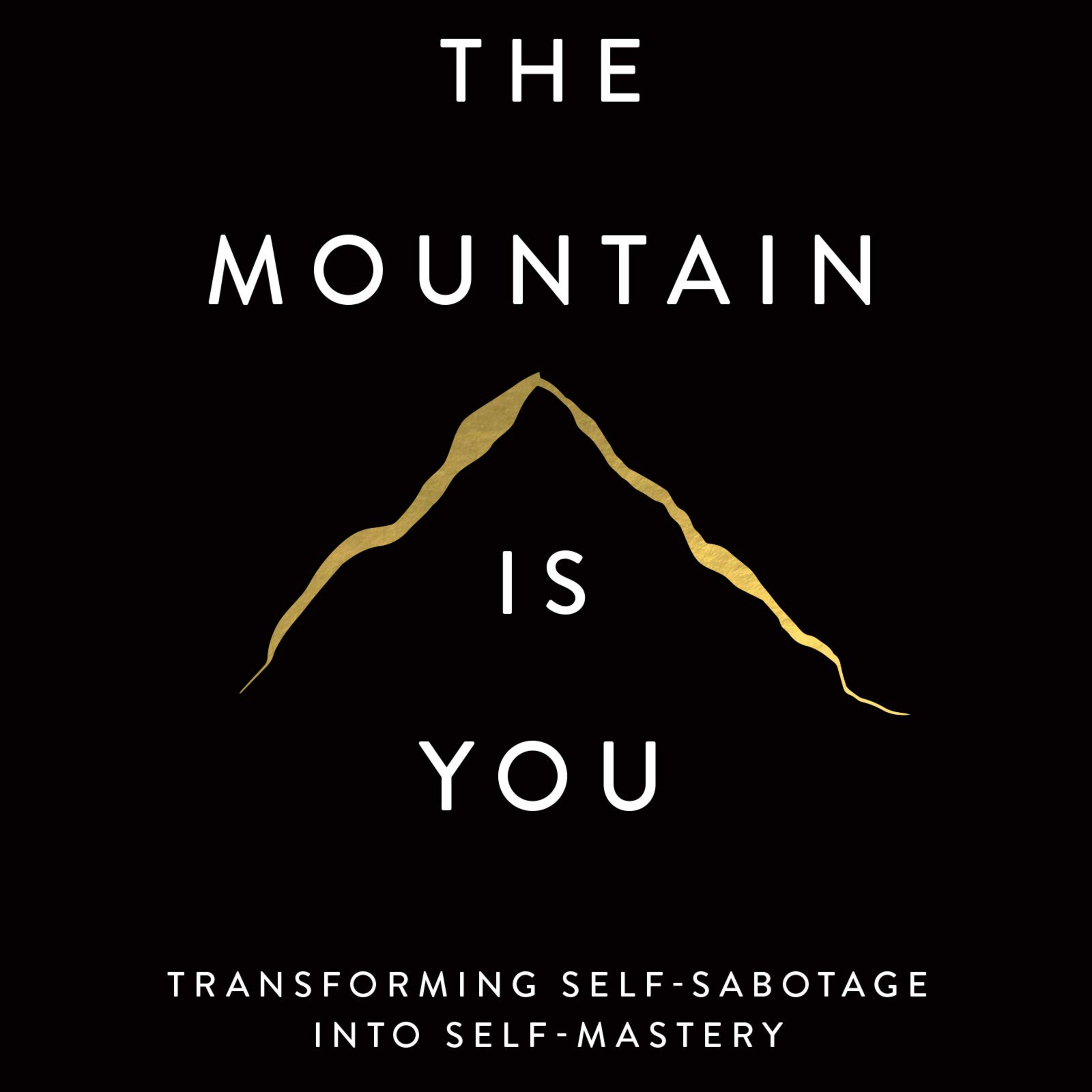 کاور خلاصه صوتی کتاب the mountain is you - قسمت آخر