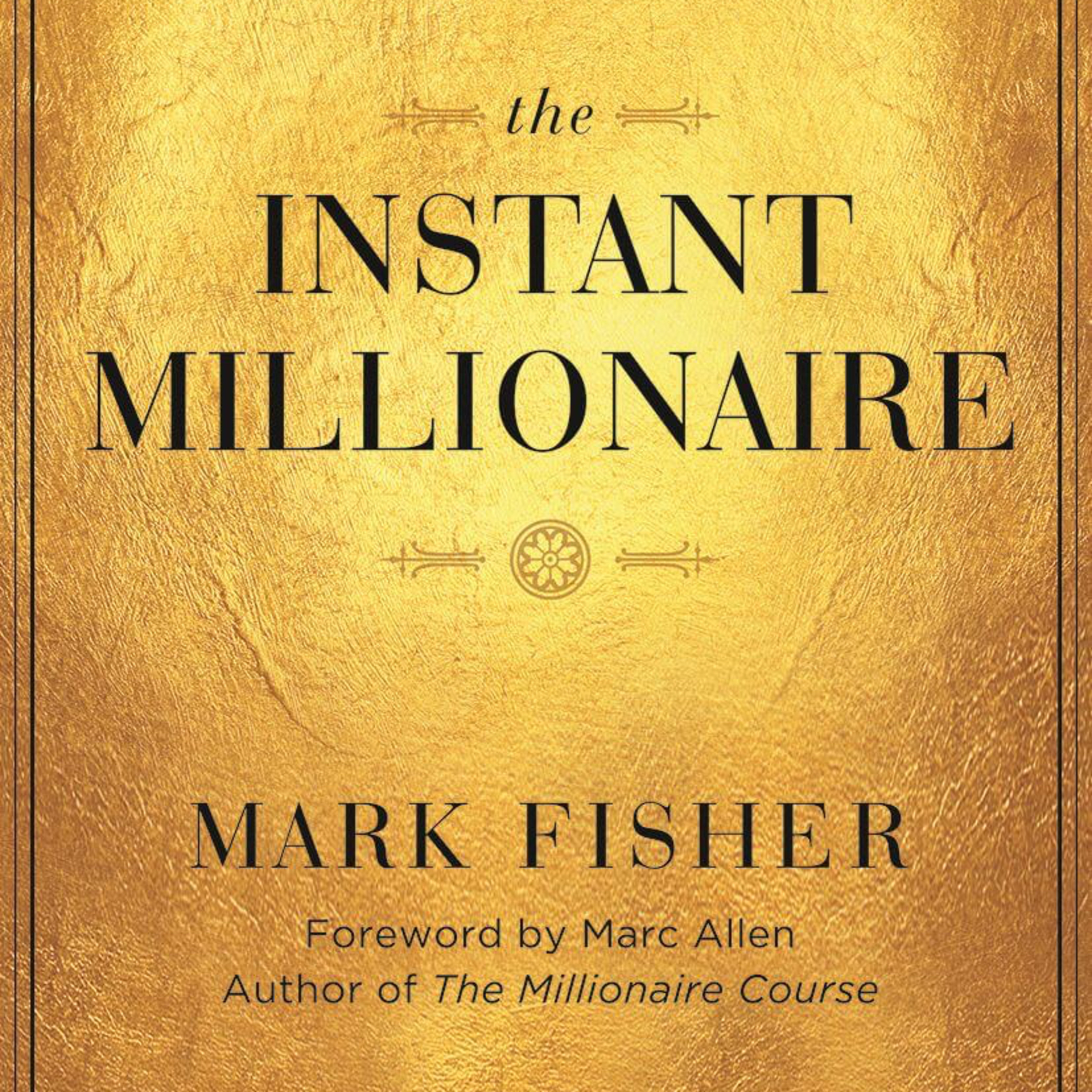 کاور خلاصه کتاب the instant millionaire - قسمت ششم