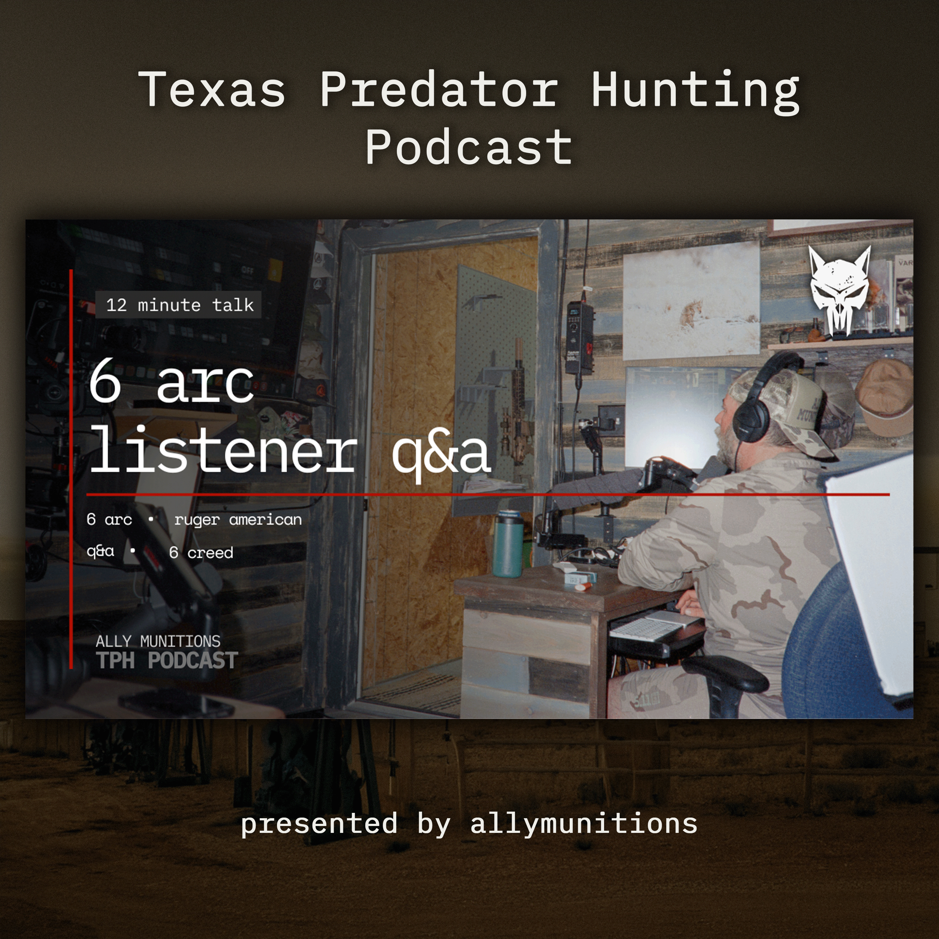 The Texas Predator Hunting Podcast