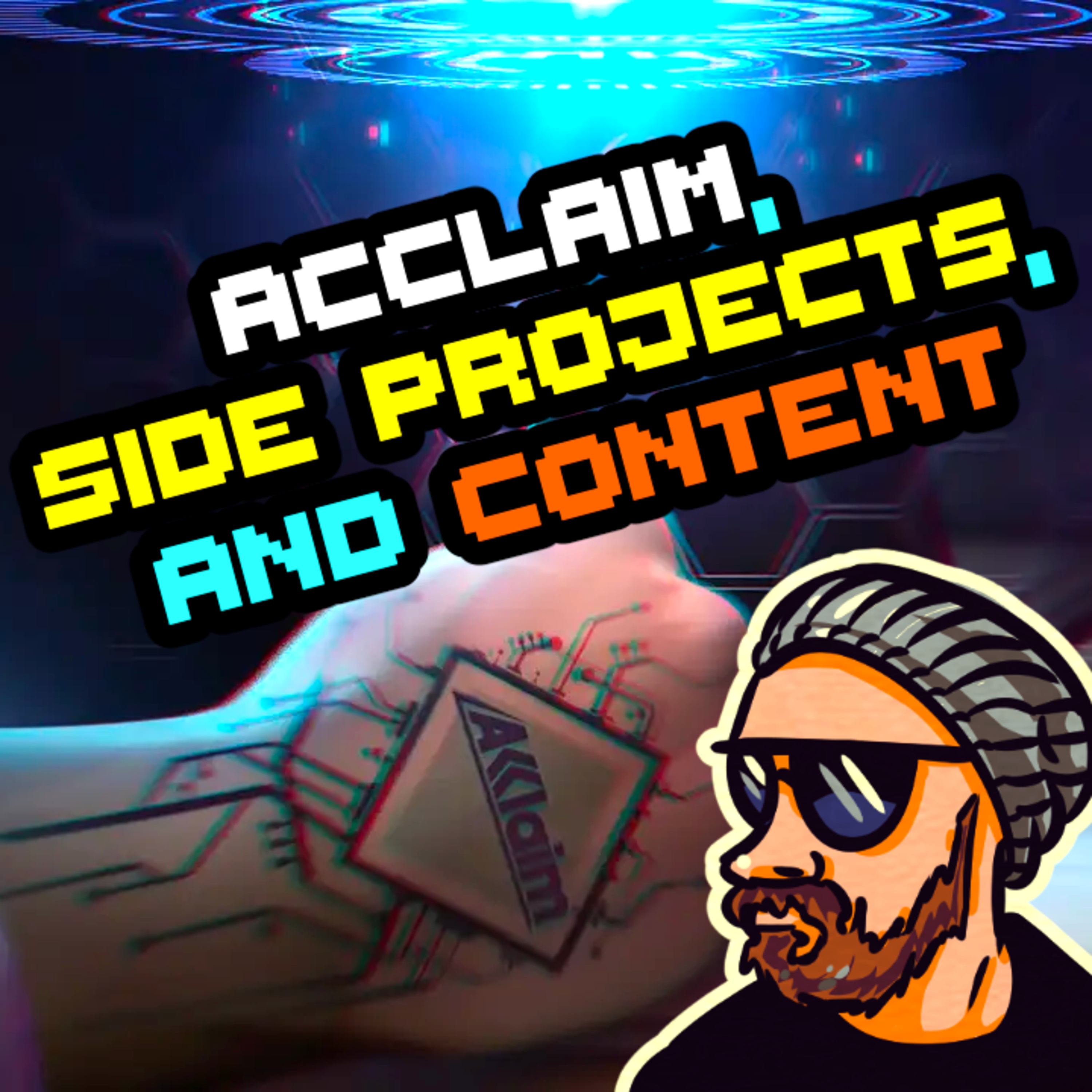 Acclaim, Side Projects, and Content Marketing episode artwork